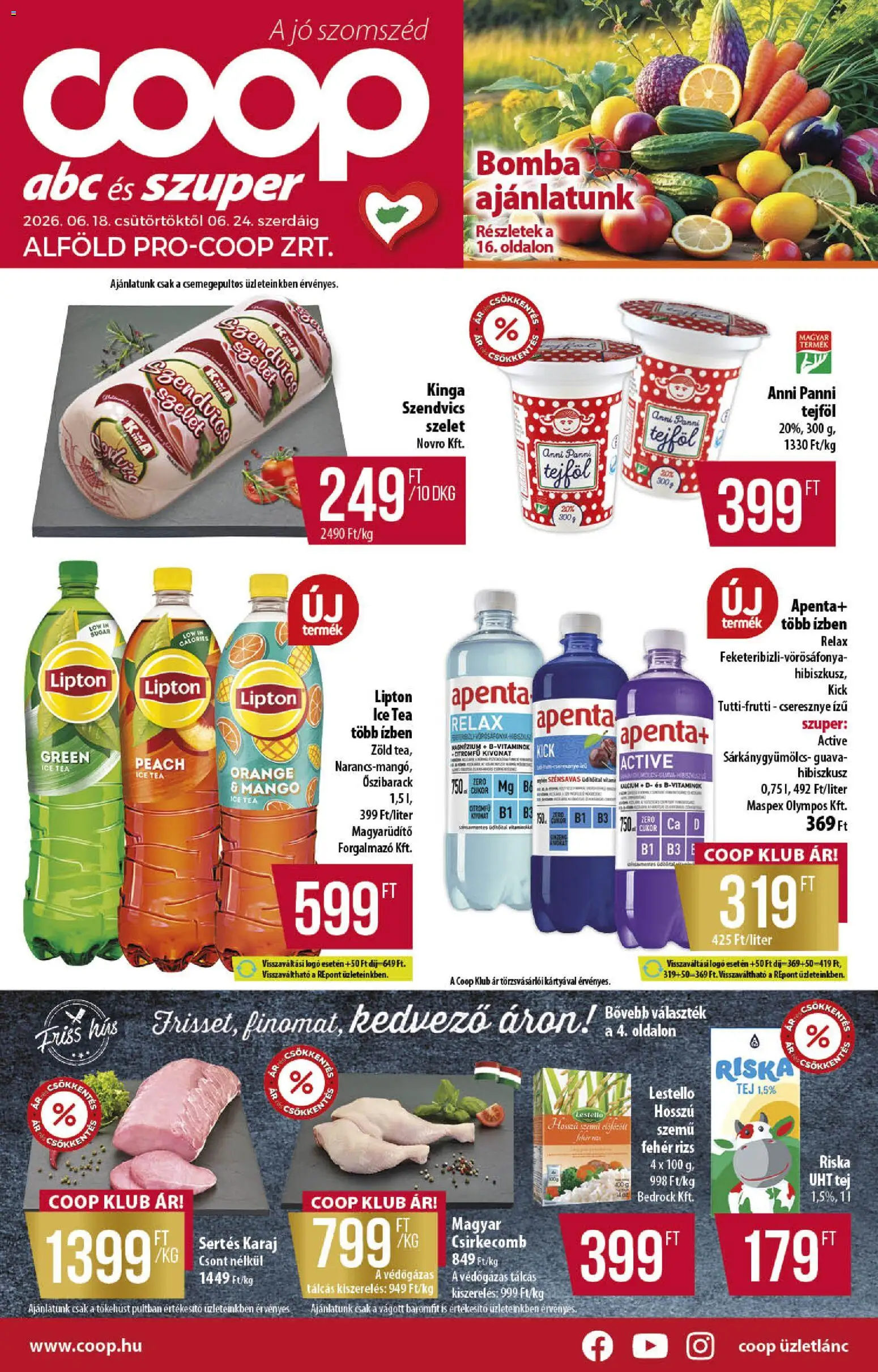 COOP akciós ujság - amely érvényes a következő dátumtól: 18.06.2026 | Oldal: 1 | Termékek: Cseresznye, Ice tea, Karaj, Csirkecomb