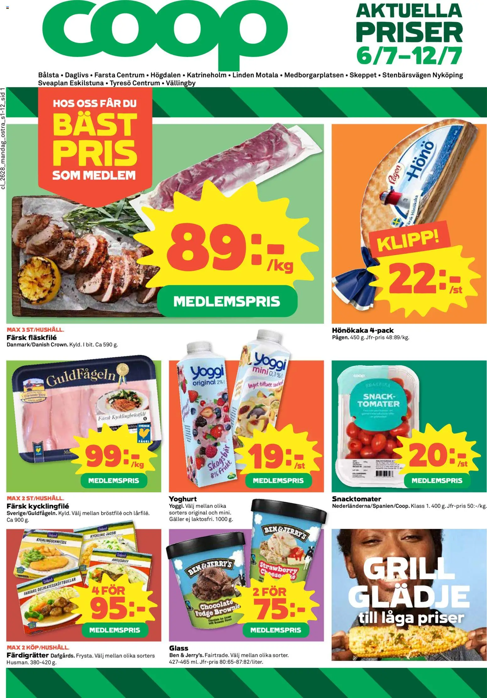 Coop Daglivs reklamblad aktuell från 06/07/2026 | Sida: 1 | Produkter: Grill, Hönökaka, Galler, Tomater