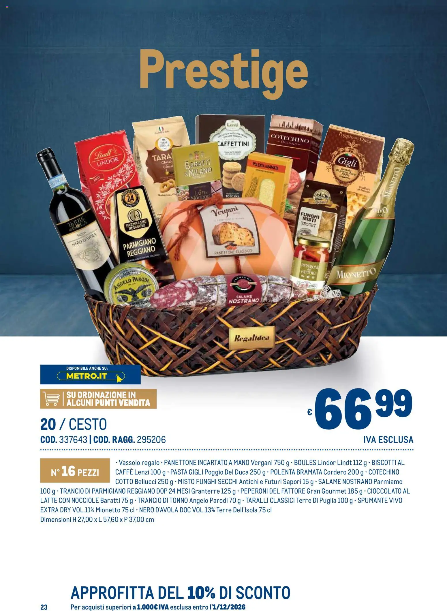 Volantino Metro del 19/10/2026 | Pagina: 23 | Prodotti: Pasta, Nocciole, Tonno, Vassoio