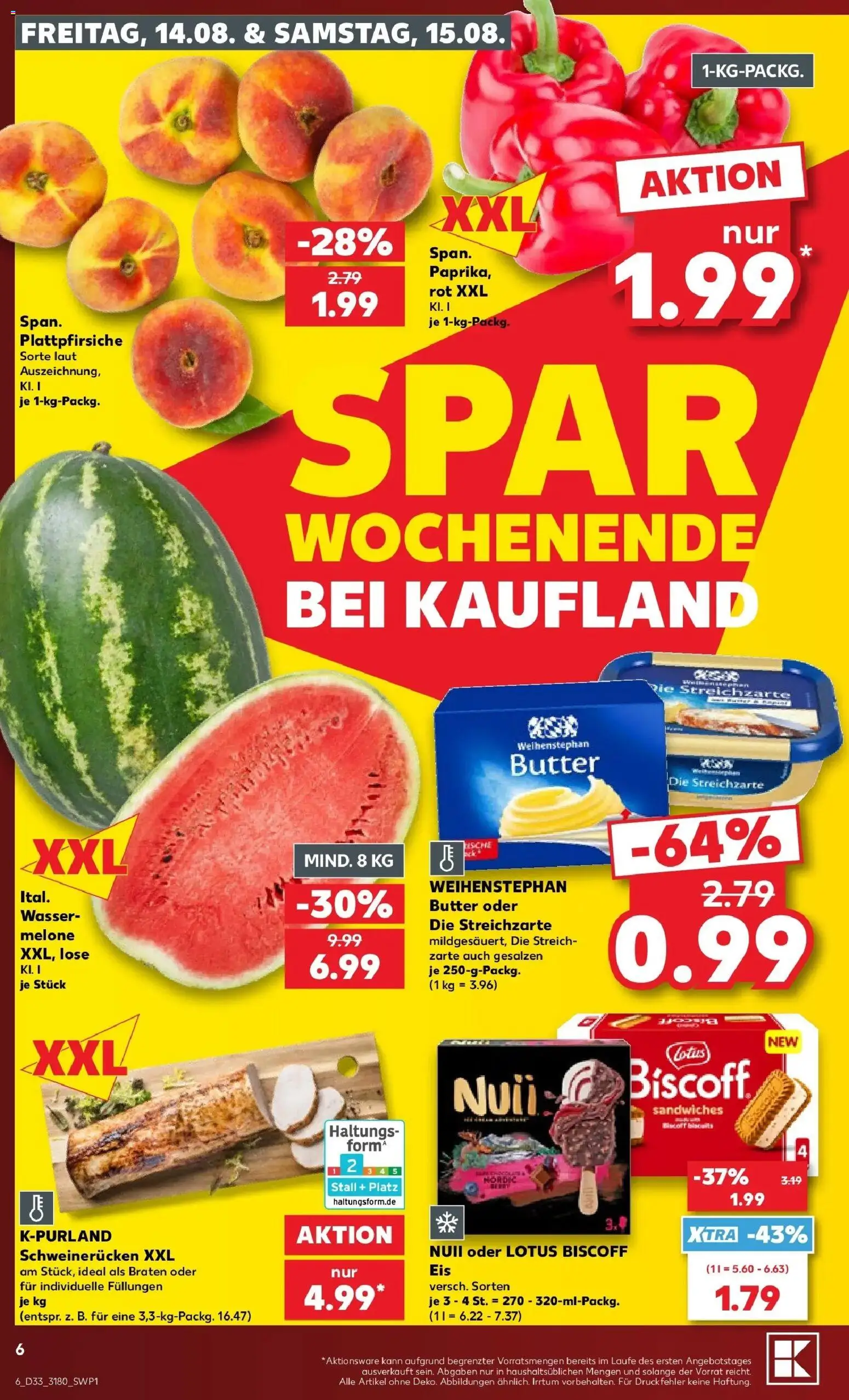 Prospekt Kaufland ab 10.08.2026 » Angebote Online zum Blättern | Seite: 15 | Produkte: Weihenstephan butter, Wasser, Melone, Schweinerucken