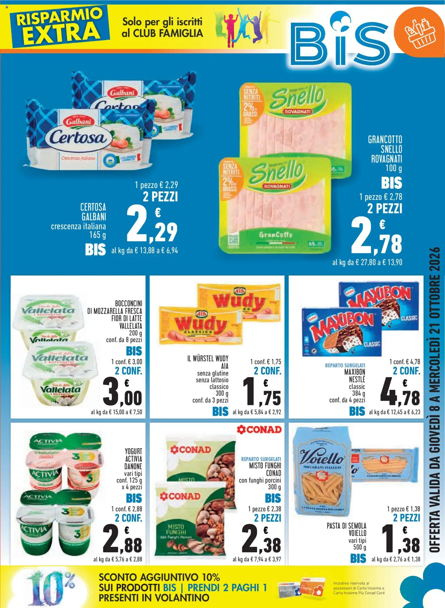 Volantino Conad del 08/10/2026 | Pagina: 3 | Prodotti: Yogurt, Voiello, Pasta di semola, Latte