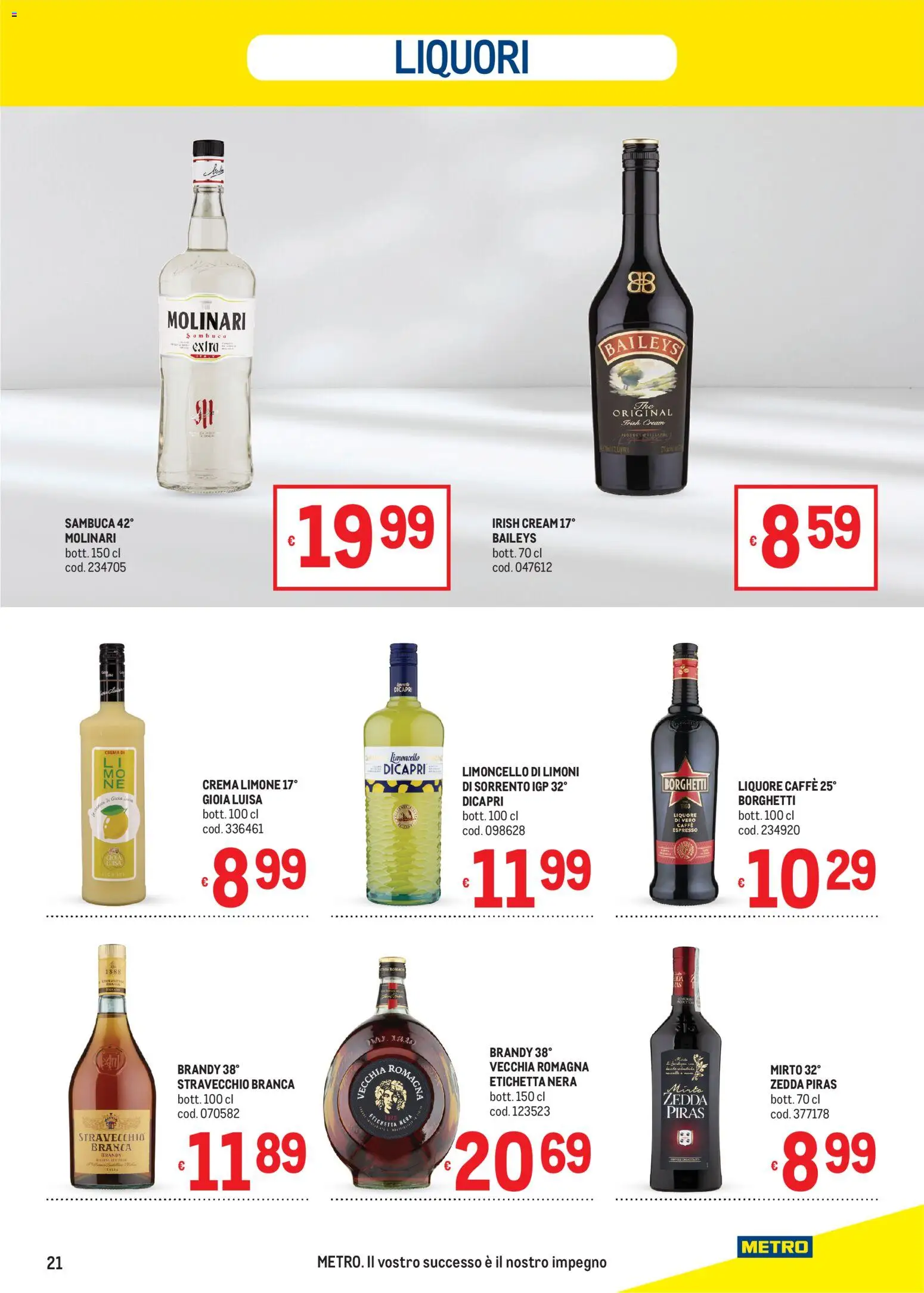 Volantino Metro del 22/10/2026 | Pagina: 21 | Prodotti: Caffè, Limone, Limoncello, Liquore