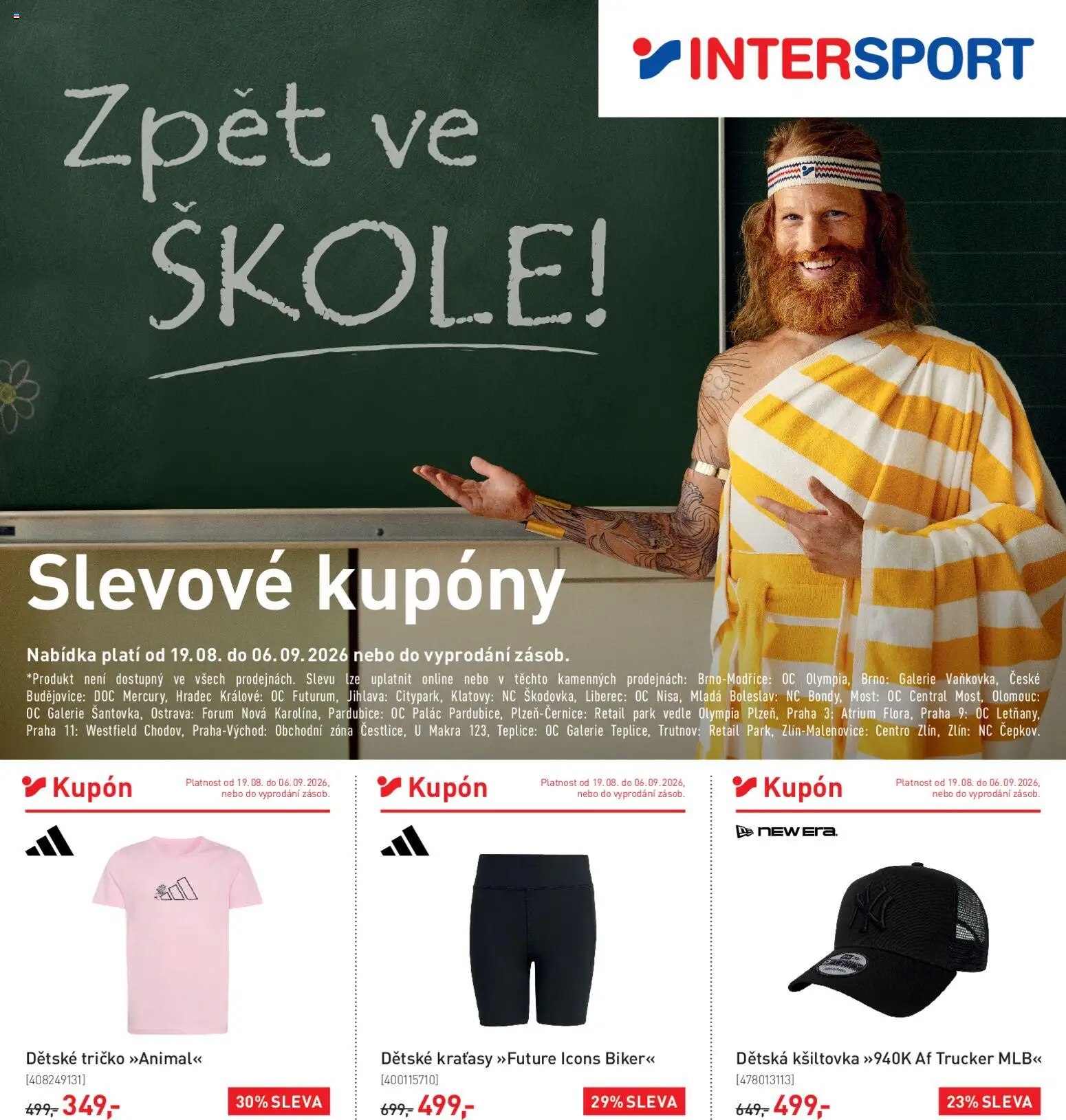 Intersport leták od 19.08.2026 | Strana: 1 | Produkty: Tričko, Kraťasy, Mošt
