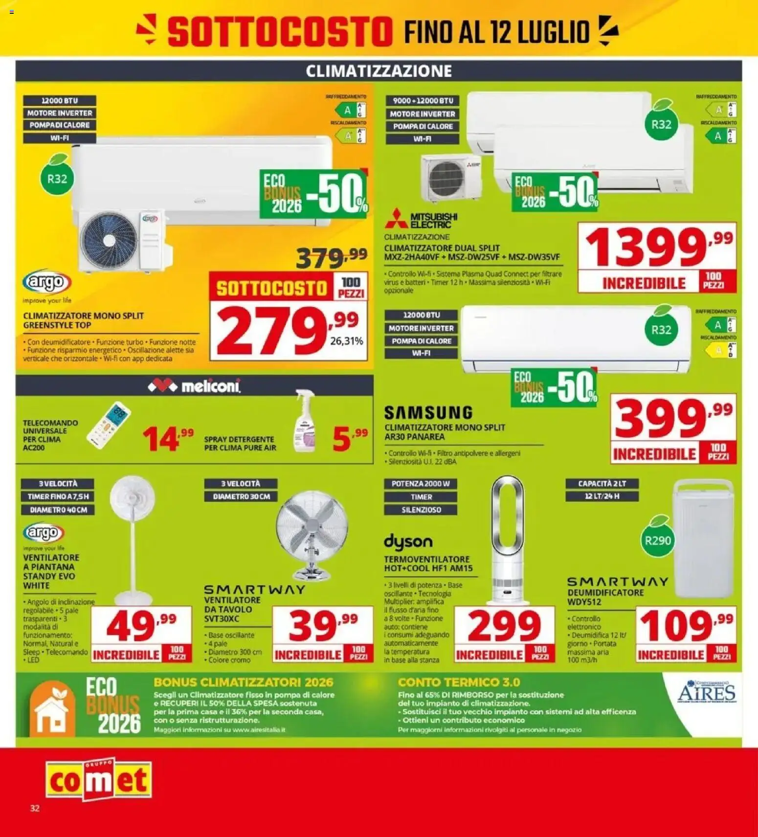 Volantino Comet del 03/07/2026 | Pagina: 32 | Prodotti: Climatizzatore, Detergente, Top, Dyson