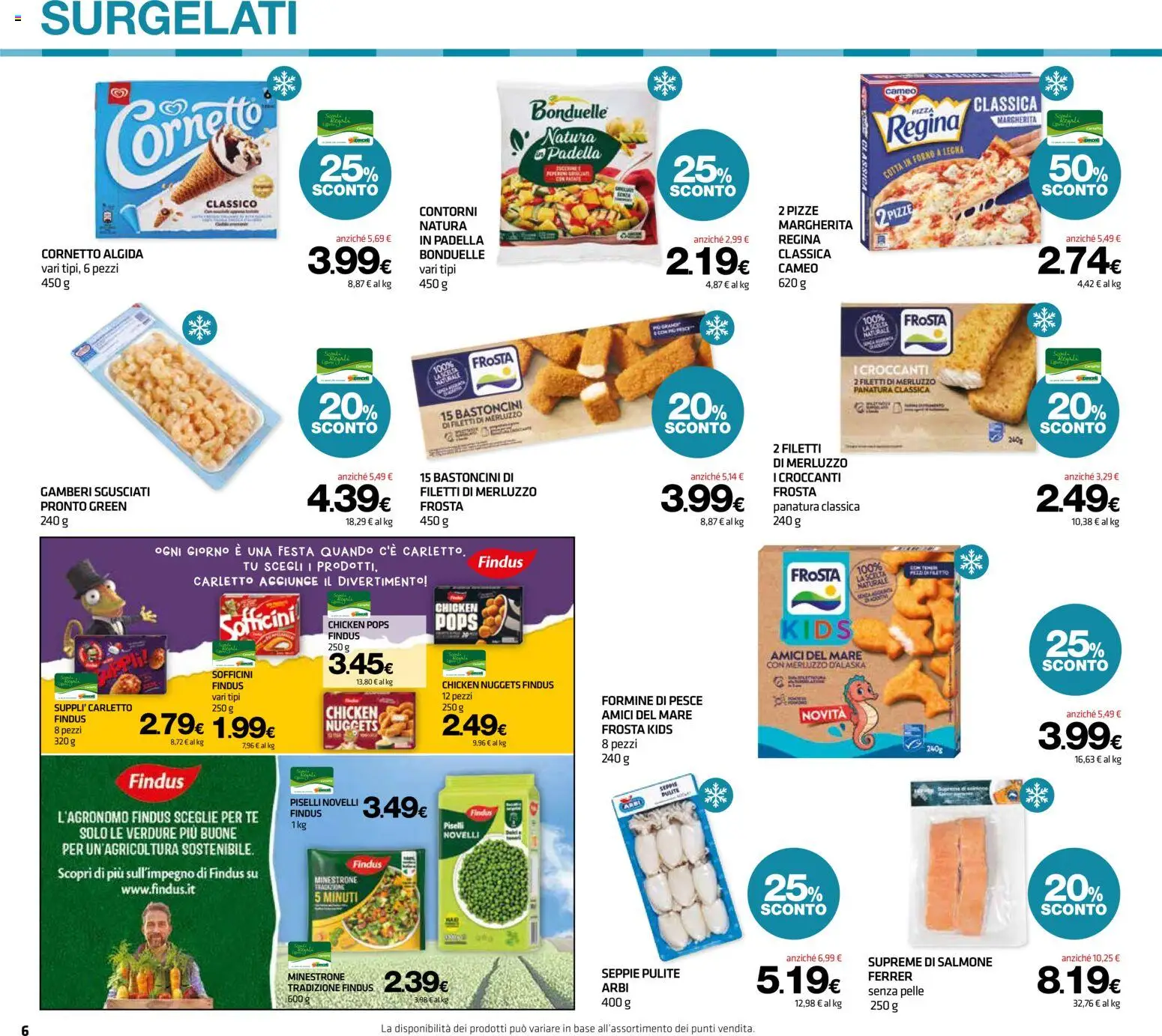 Volantino Superconti del 22/10/2026 | Pagina: 6 | Prodotti: Merluzzo d’Alaska, Pizza, Pesce, Merluzzo