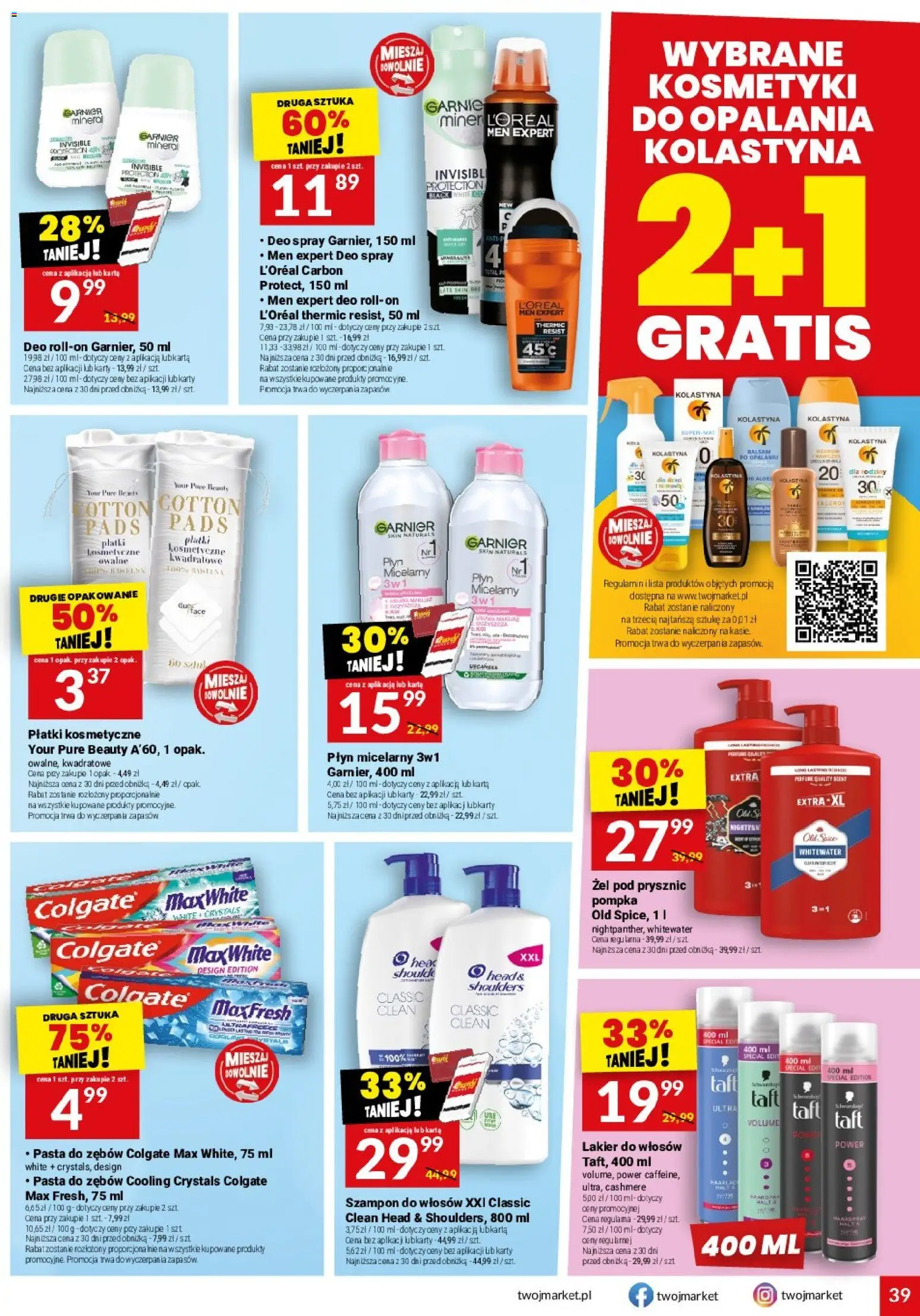 Twój Market gazetka od 08.07.2026 | Strona: 39 | Produkty: Kosmetyki, Prysznic, Lakier do włosów, Pasta do zębów