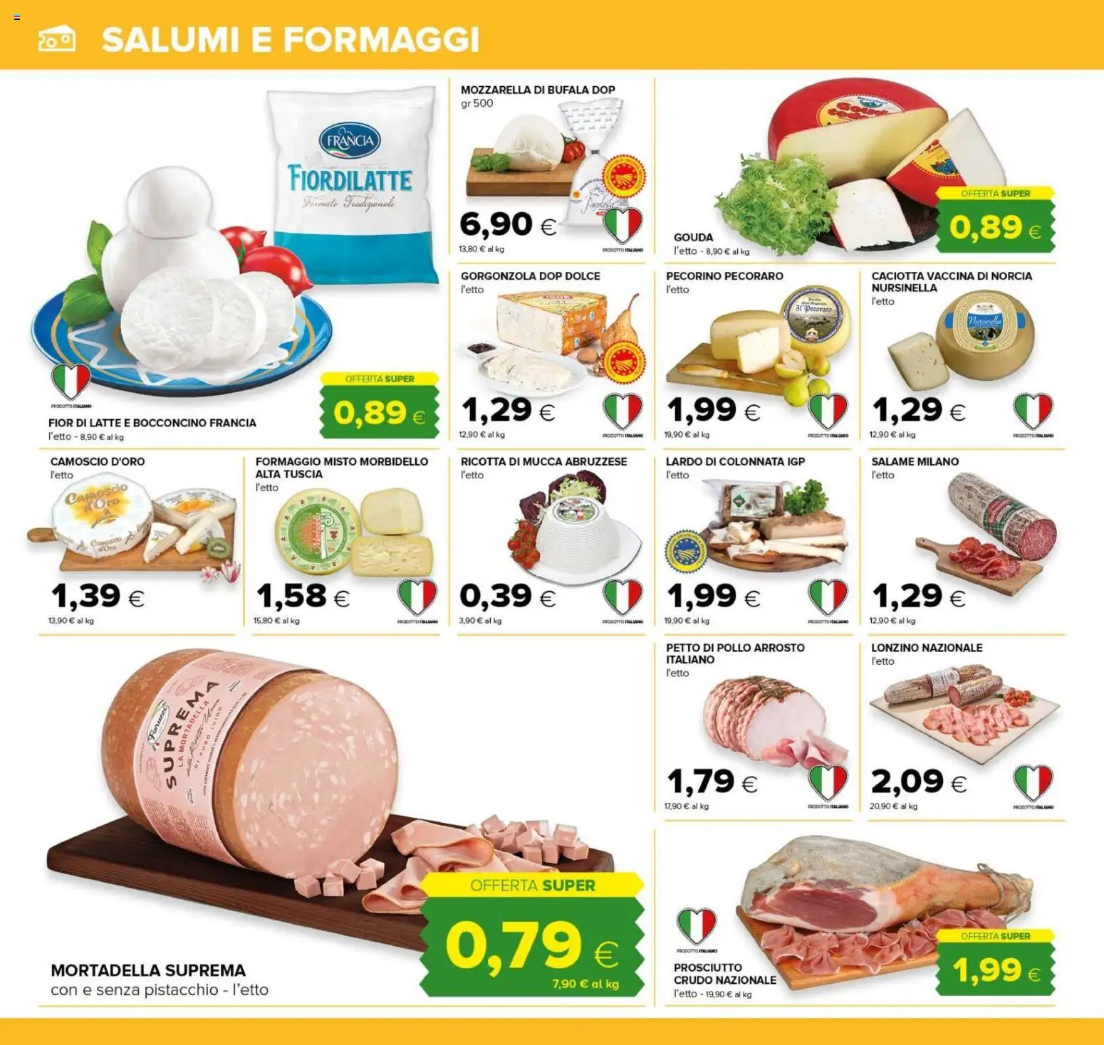 Volantino Tigre del 22/10/2026 | Pagina: 8 | Prodotti: Pistacchio, Latte, Mortadella, Gorgonzola