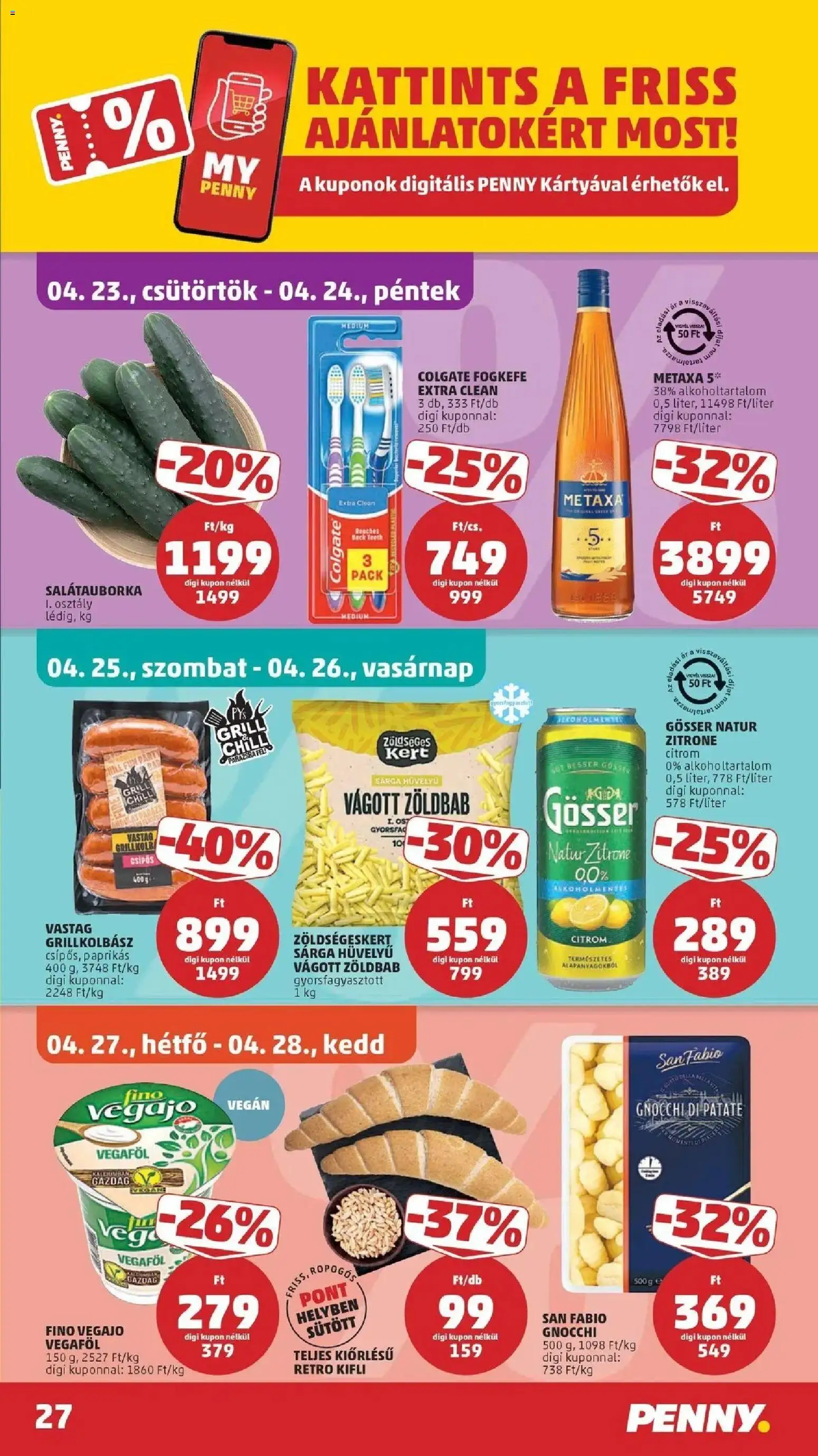 PENNY akciós ujság - amely érvényes a következő dátumtól: 2026.04.23. | Oldal: 27 | Termékek: Metaxa, Kifli, Gnocchi, Zöldbab