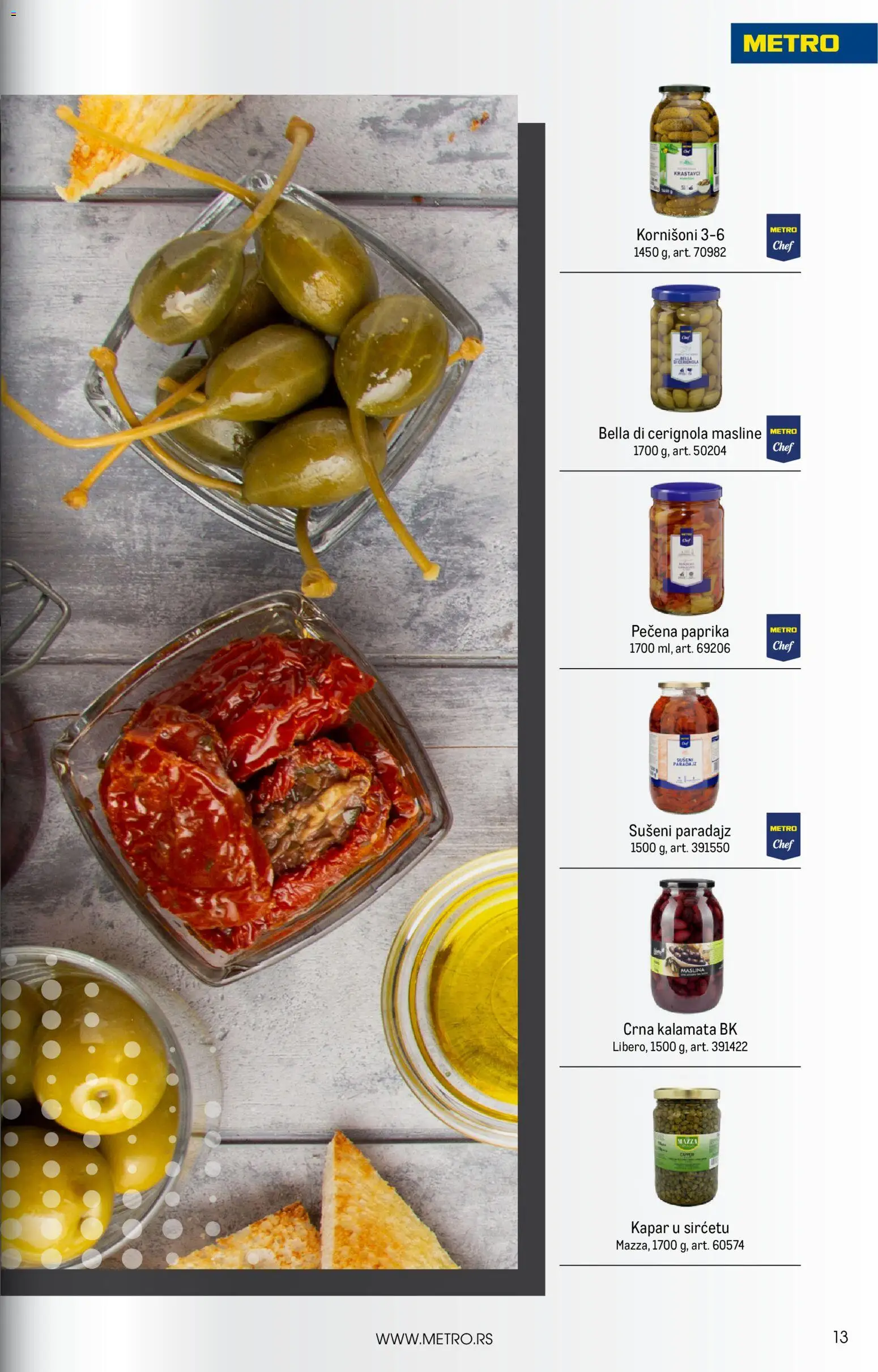 Metro katalog - važi od 01.06.2026 | Strana: 13 | Proizvode: Masline, Sušeni paradajz, Paprika, Paradajz
