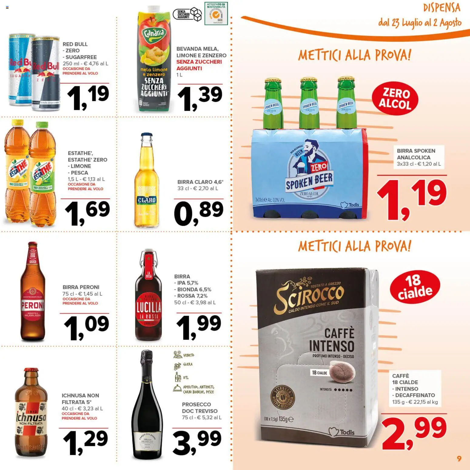Volantino Todis del 23/07/2026 | Pagina: 9 | Prodotti: Caffè, Pesce, Limone, Pesca