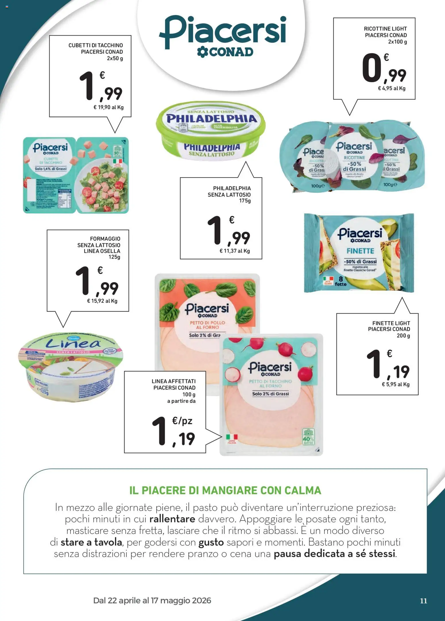 Volantino Spazio Conad del 22.04.2026 | Pagina: 11 | Prodotti: Pollo, Tacchino, Formaggio, Ricotta