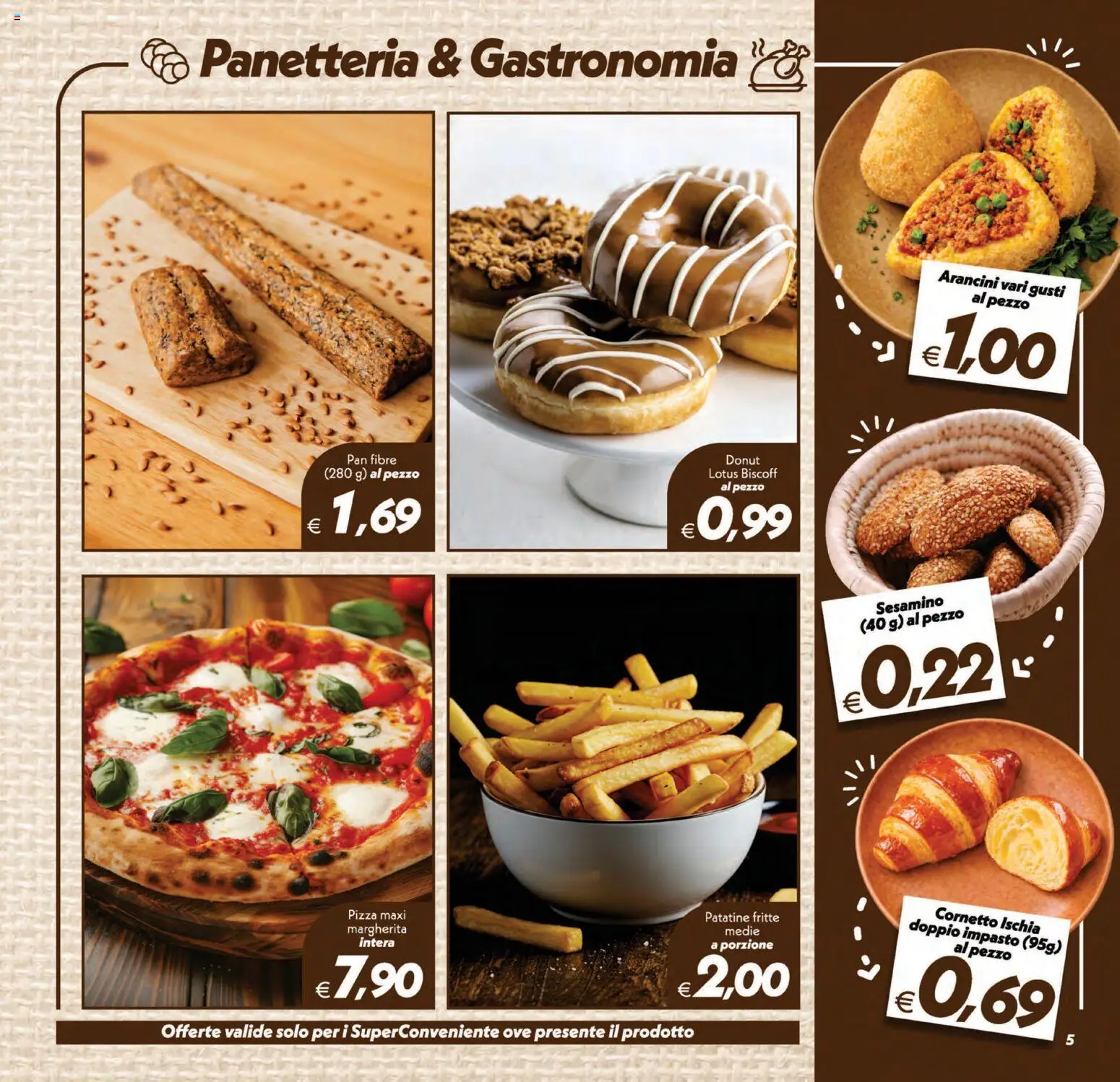 Volantino SuperConveniente del 01/09/2026 | Pagina: 5 | Prodotti: Cornetto, Patatine, Impasto, Patatine fritte