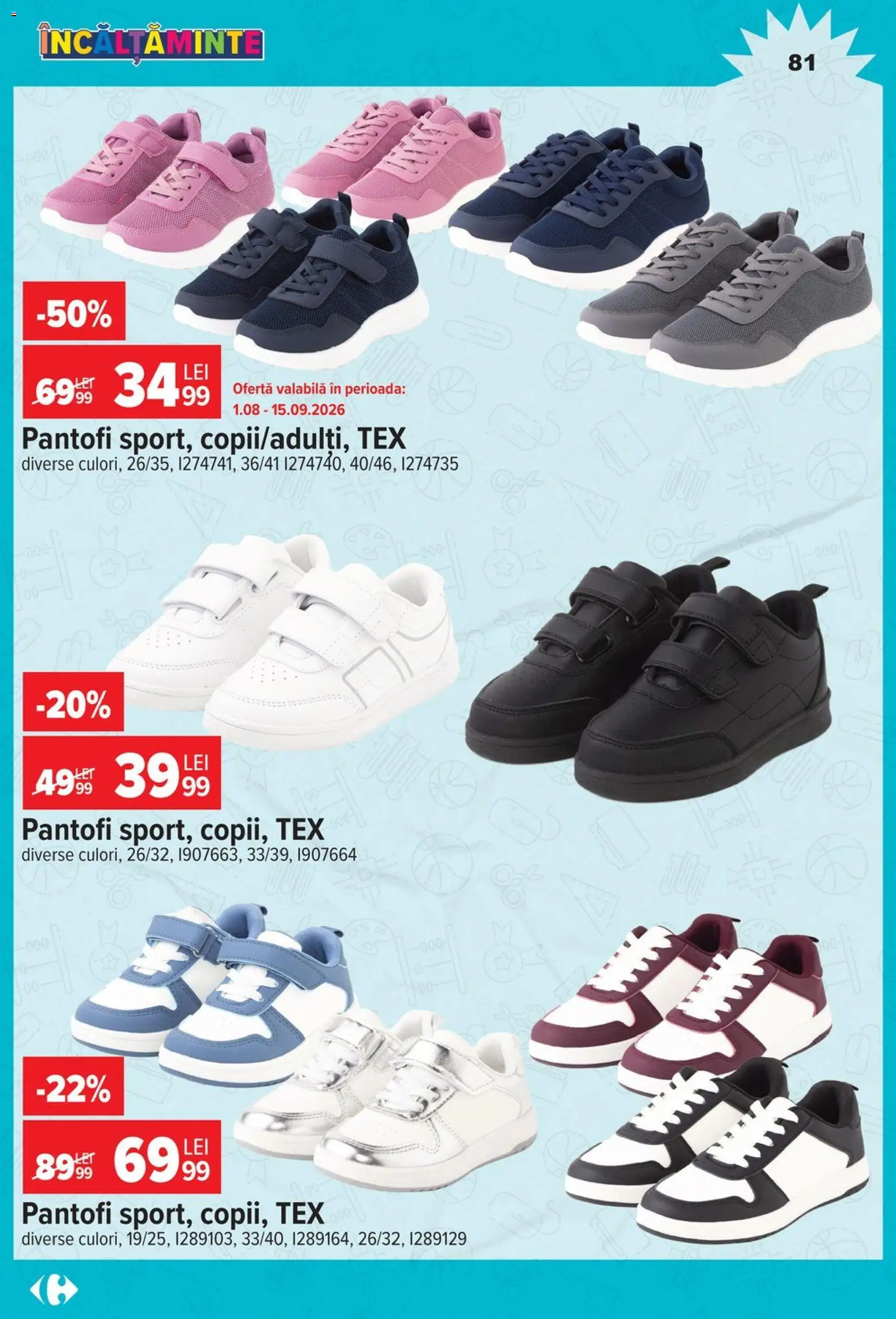 Noul catalog Carrefour – valabil de la 12.08.2026 | Pagină: 81 | Produse: Pantofi, Incaltaminte, Tex