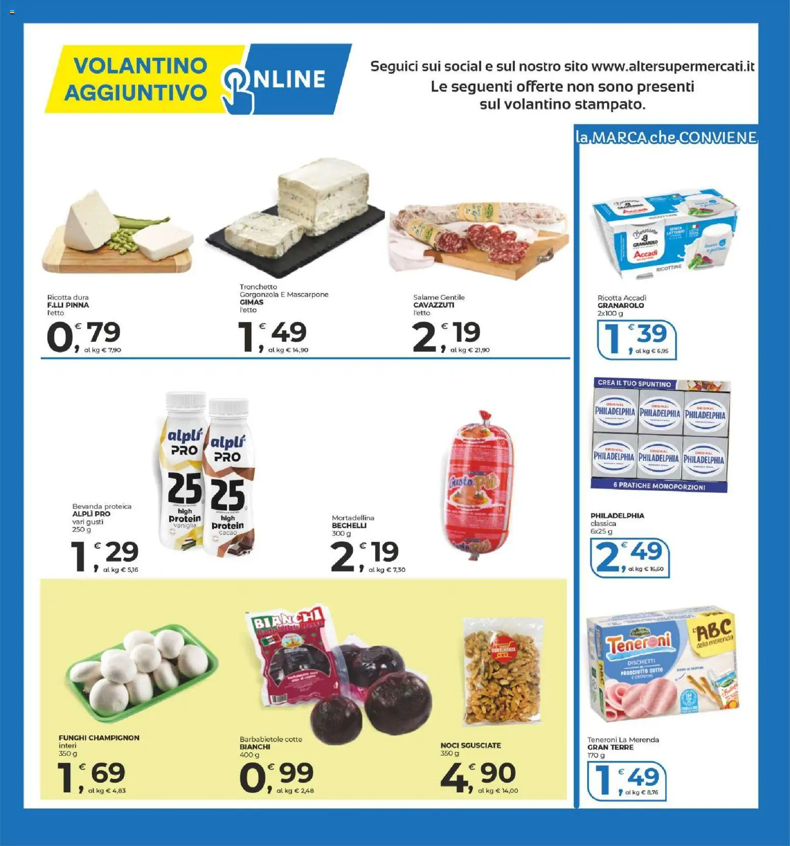 Volantino Alter Discount del 15.05.2026 | Pagina: 13 | Prodotti: Prosciutto Cotto, Salame, Funghi, Gorgonzola