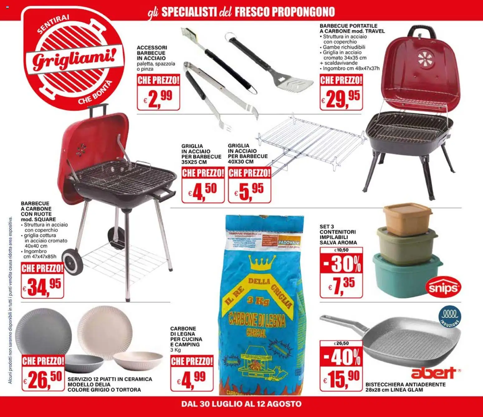 Volantino Il Gigante del 30/07/2026 | Pagina: 10 | Prodotti: Spazzola, Bistecchiera, Barbecue, Griglia