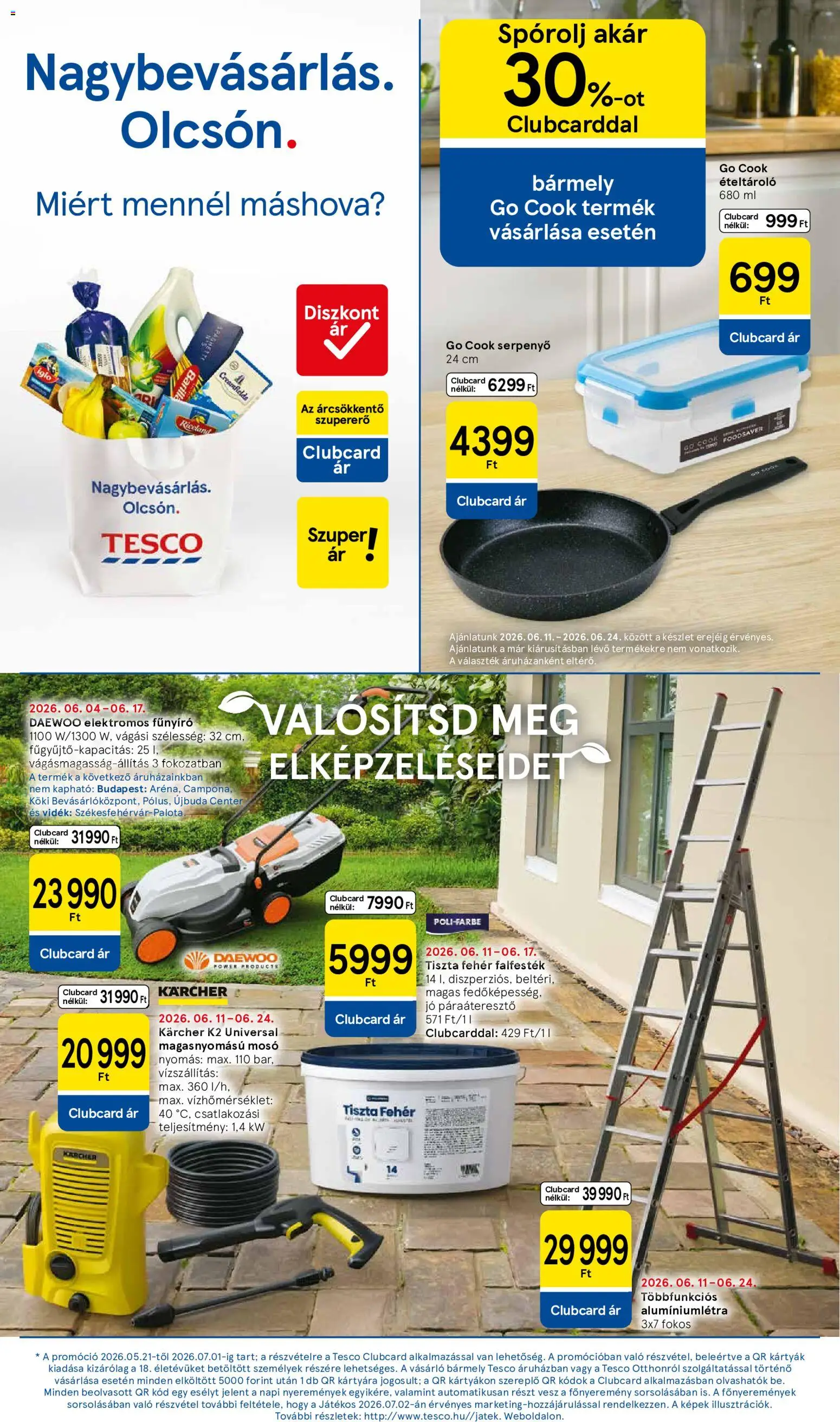 Tesco akciós ujság - amely érvényes a következő dátumtól: 11.06.2026 | Oldal: 16 | Termékek: Fűnyíró, Serpenyő, Elektromos fűnyíró, Magasnyomású mosó