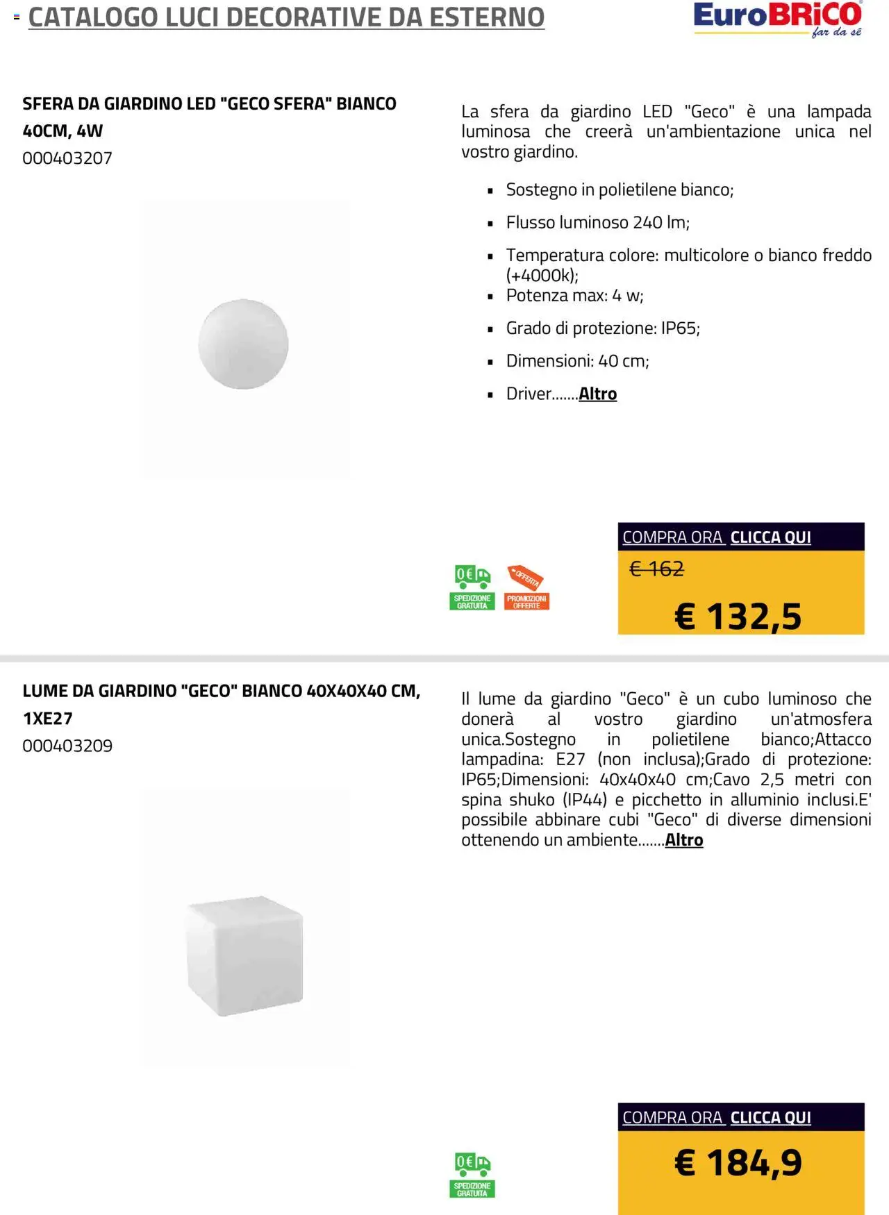 Volantino Eurobrico del 23/07/2025 | Pagina: 6 | Prodotti: Alluminio, Lampada
