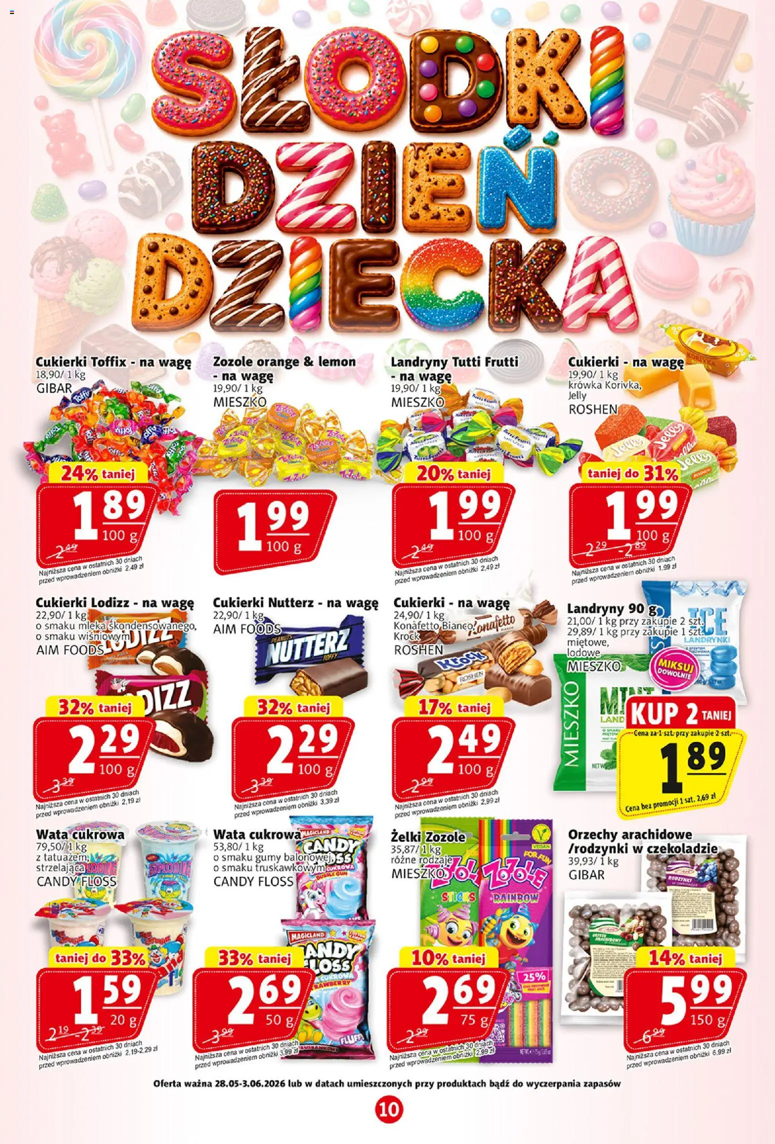 Prim Market gazetka od 28.05.2026 | Strona: 10 | Produkty: Cukierki na wagę, Mleka, Krowka, Orzechy