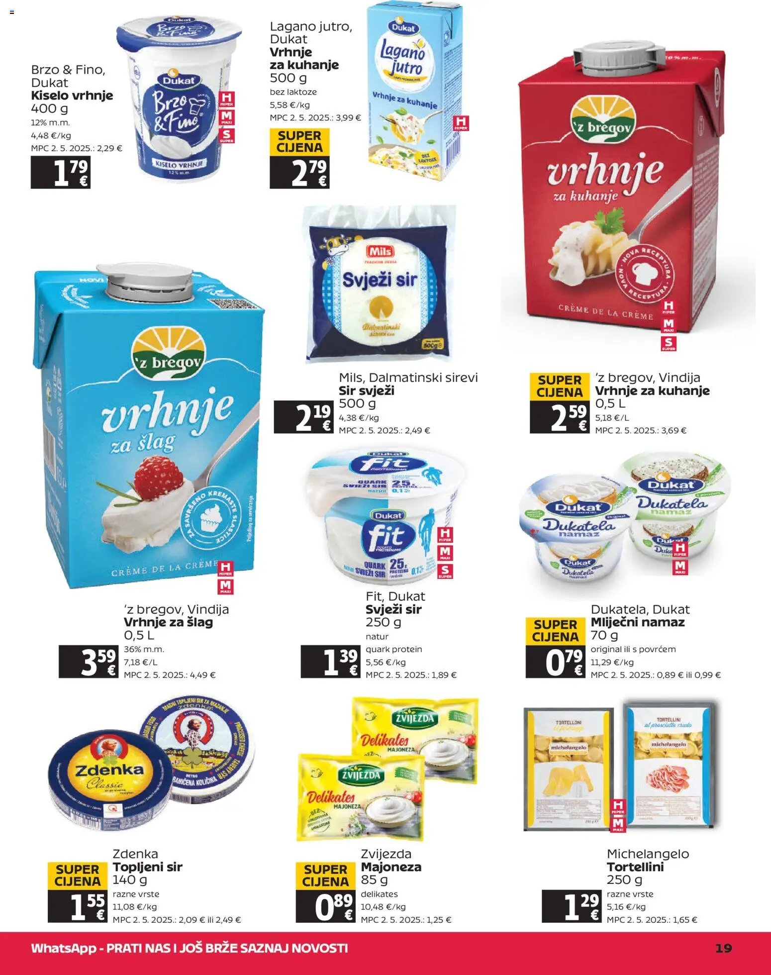 Tommy katalog | vrijedi od 06.08.2026 | Stranica: 19 | Proizvodi: Sir, Kiselo vrhnje, Majoneza, Namaz