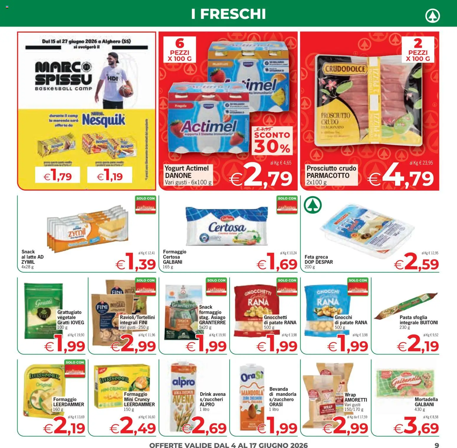 Volantino Despar del 04/06/2026 | Pagina: 9 | Prodotti: Prosciutto Crudo, Patate, Latte, Formaggio