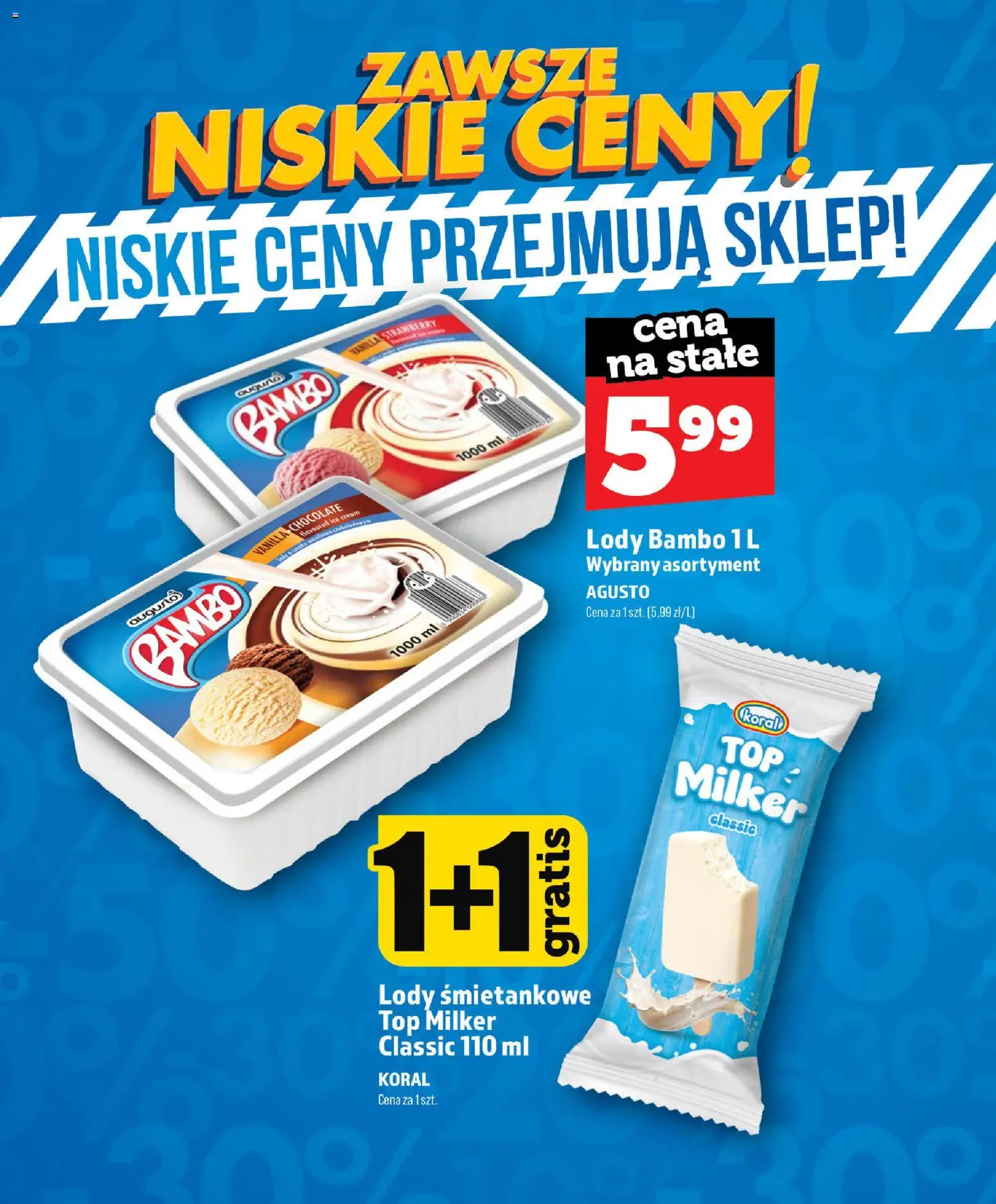 Topaz gazetka - Zawsze Niskie Ceny od 01.07.2026 | Strona: 19 | Produkty: Top, Lody bambo, Lody