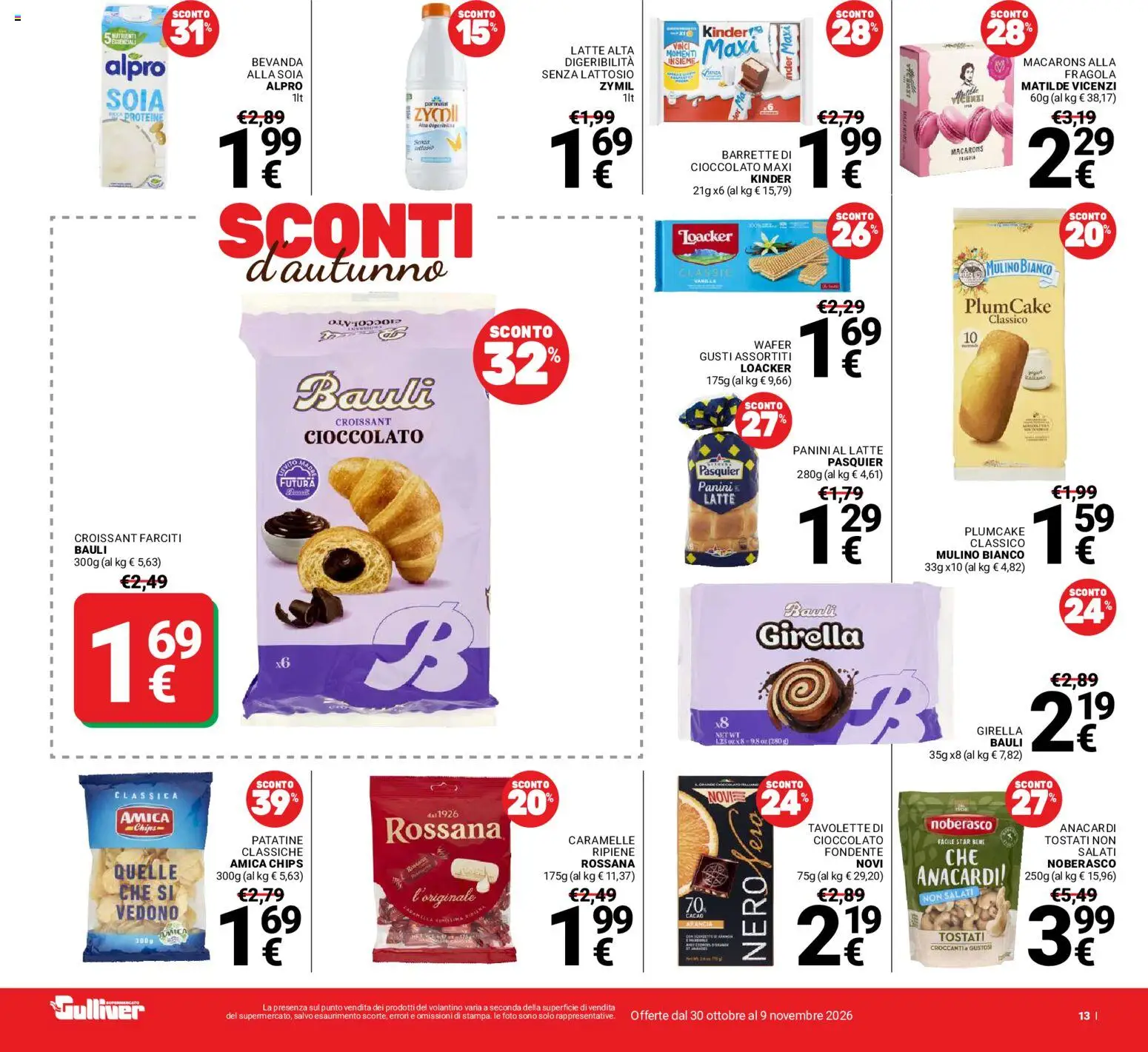 Volantino Gulliver del 30/10/2026 | Pagina: 13 | Prodotti: Patatine, Latte, Plumcake, Croissant