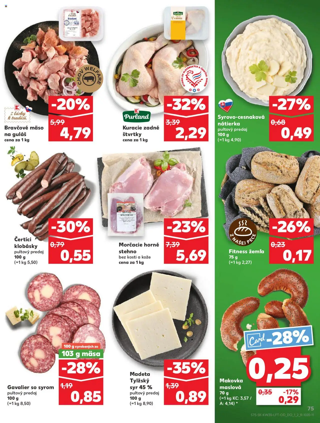 Nové Kaufland akcie – leták je platný od 28.08.2025 | Strana: 75 | Produkty: Syr, Makovka, Nátierka, Mäso