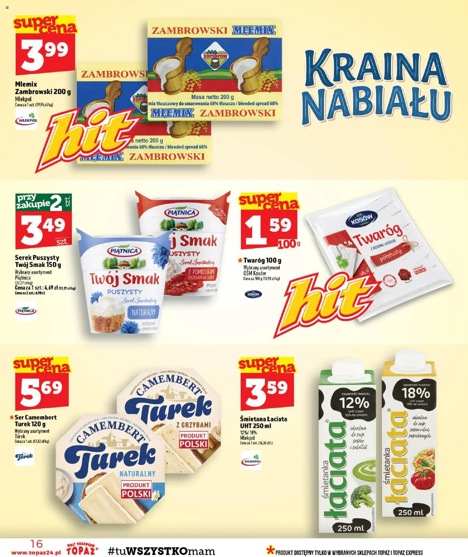 Topaz gazetka od 24.09.2026 | Strona: 16 | Produkty: Serek, Ser camembert, Ser, Twaróg