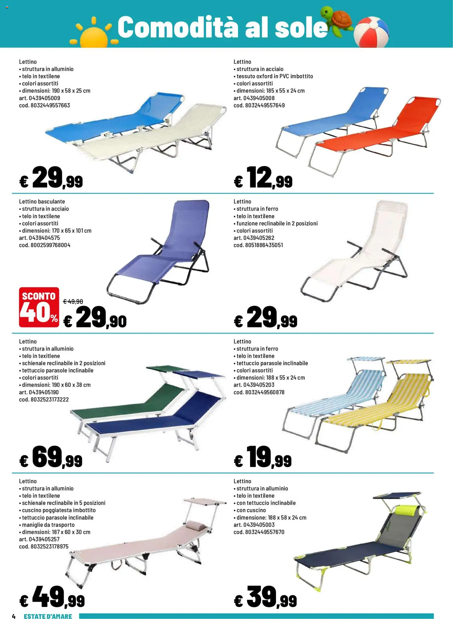 Volantino Iper del 08.06.2026 | Pagina: 4 | Prodotti: Lettino, Alluminio, Cuscino
