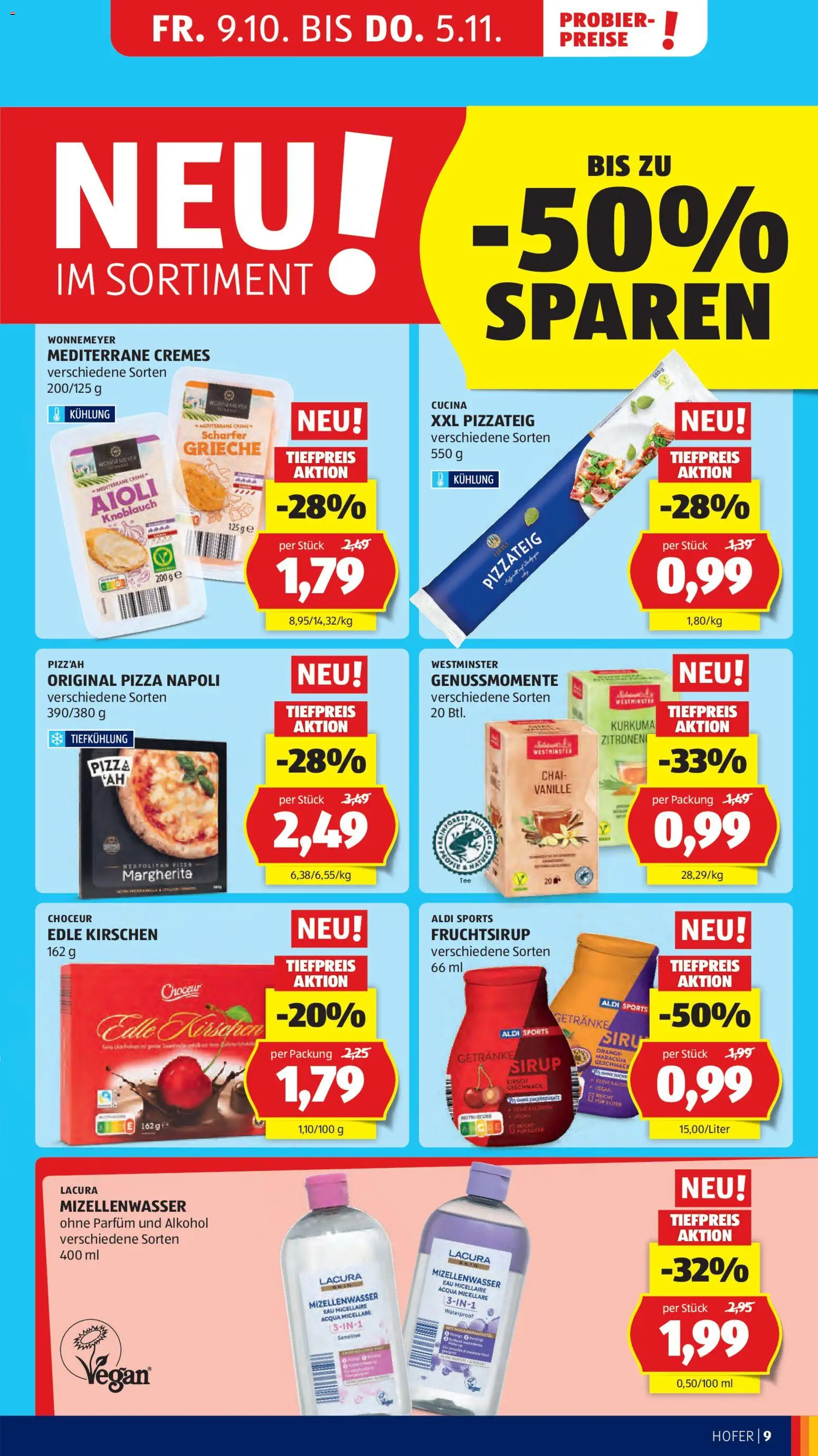 Hofer AT akciós ujság - amely érvényes a következő dátumtól: 2026.10.09. | Oldal: 17 | Termékek: Alkohol, Choceur, Kurkuma, Pizza