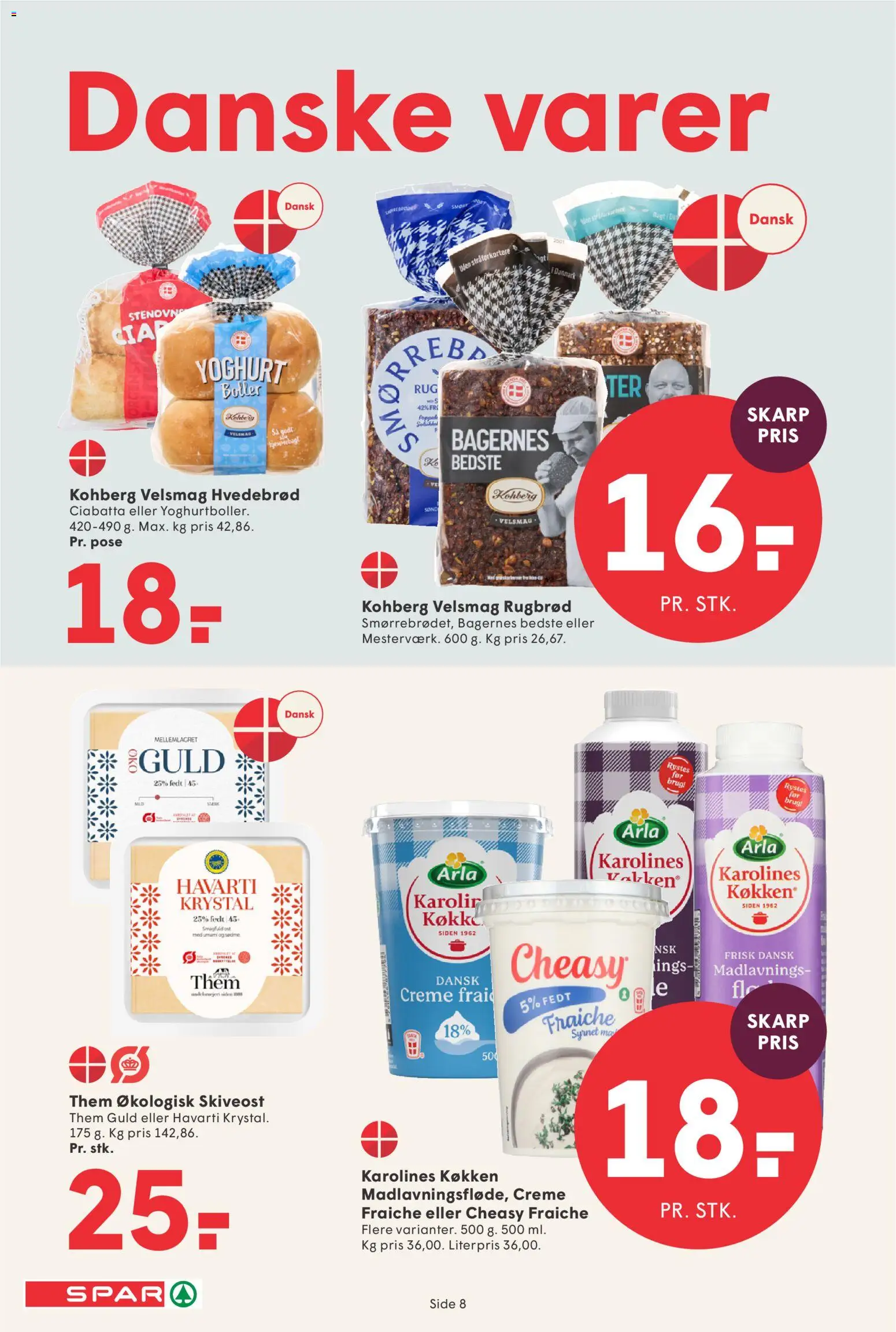 Spar tilbudsavis – gyldig fra 10/07/2026 | Side: 9 | Produkter: Ost, Creme fraiche, Rugbrød, Skiveost