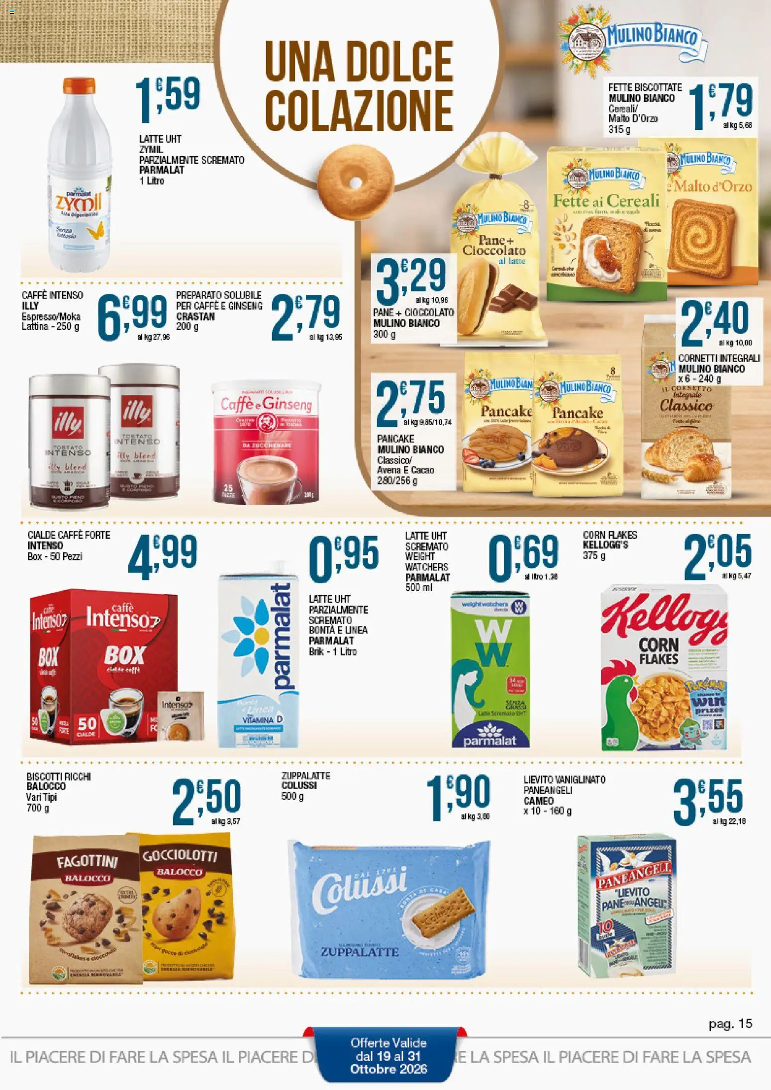 Volantino Sidis del 19/10/2026 | Pagina: 15 | Prodotti: Pane, Cereali, Cacao, Fette biscottate
