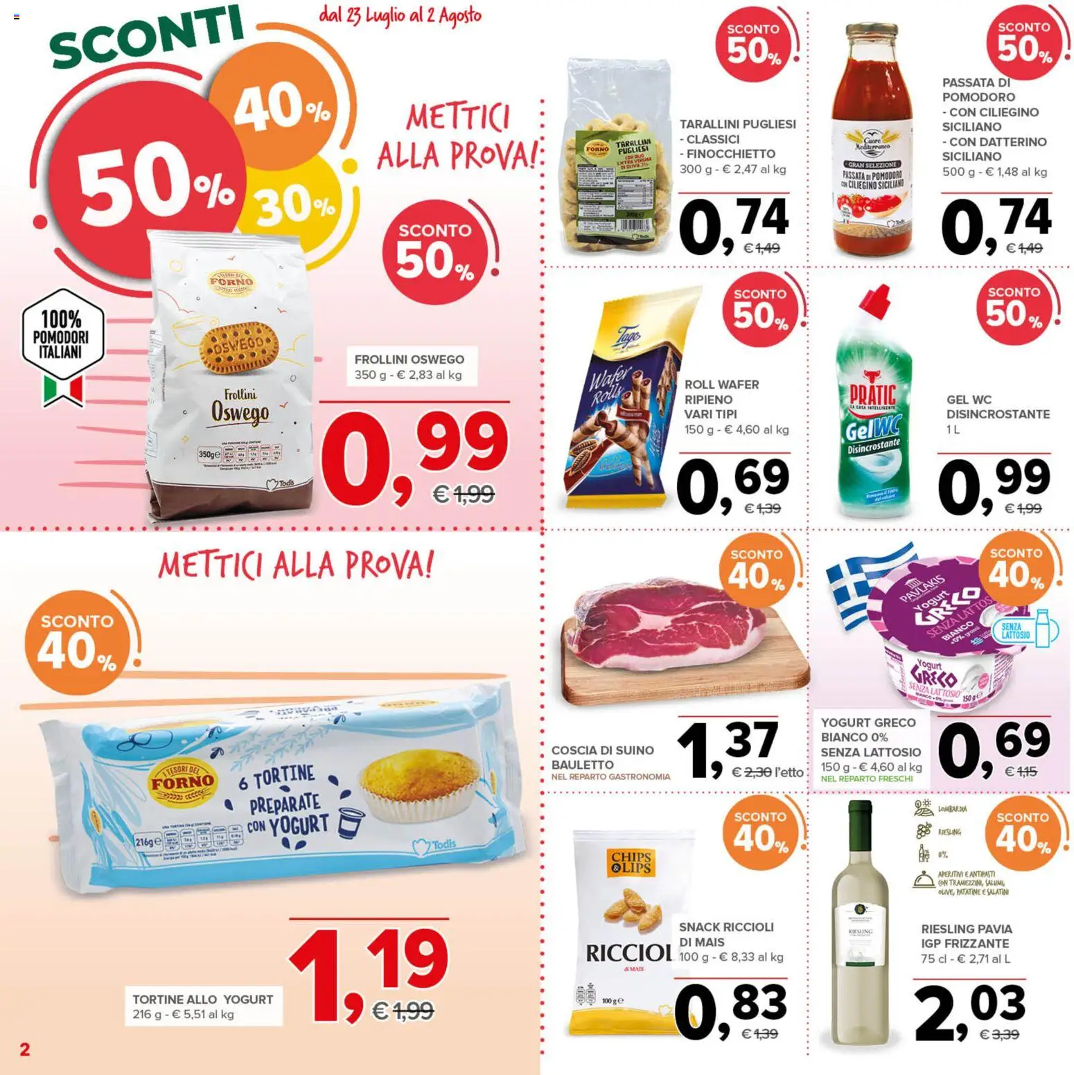 Volantino Todis del 23/07/2026 | Pagina: 2 | Prodotti: Yogurt greco senza lattosio, Patatine, Frollini, WC