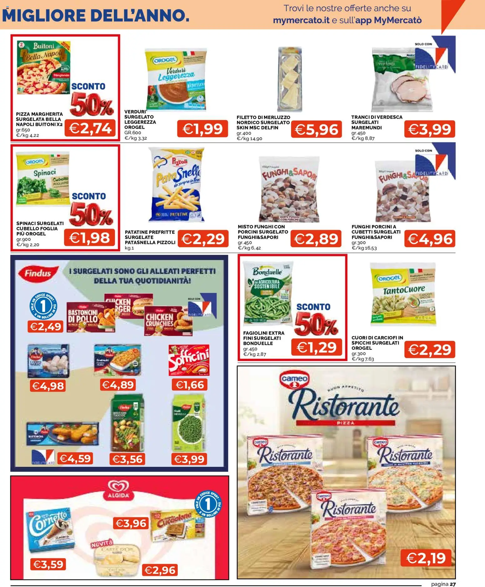 Volantino Mercatò del 03/09/2026 | Pagina: 27 | Prodotti: Pizza, Patatine, Funghi, Carciofi