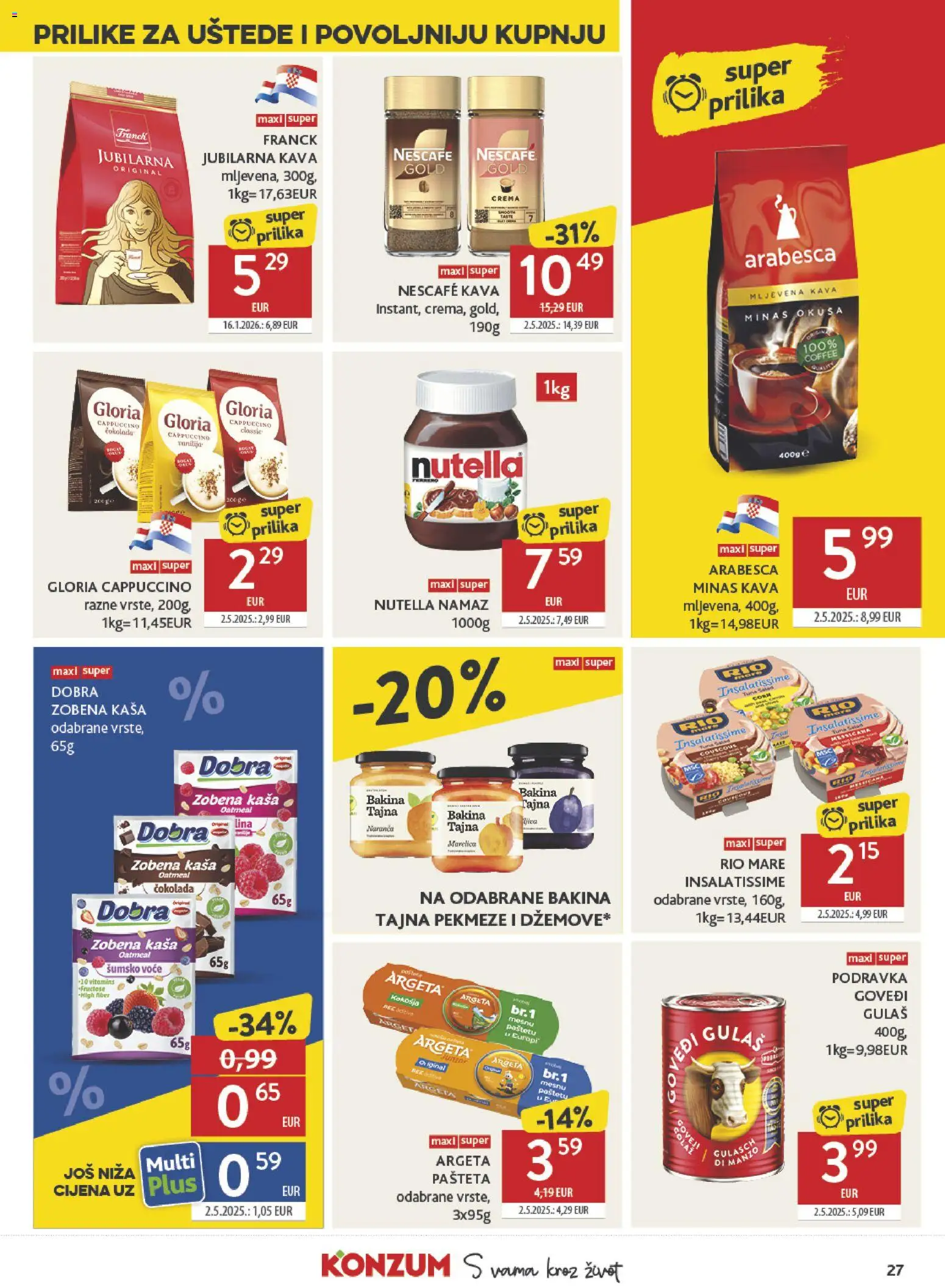 Konzum HR akciós ujság - amely érvényes a következő dátumtól: 2026.07.15. | Oldal: 27 | Termékek: Nescafé, Podravka, Rio Mare, Cappuccino