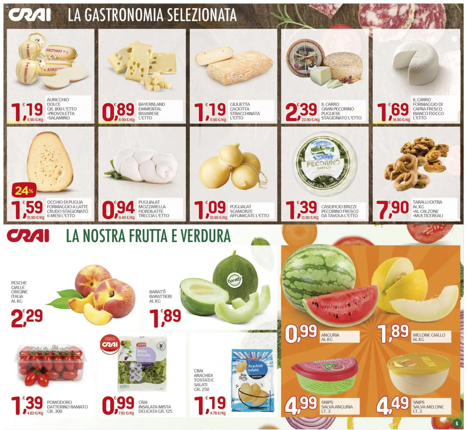 Volantino CRAI del 11.06.2026 | Pagina: 5 | Prodotti: Mozzarella, Anguria, Melone, Taralli