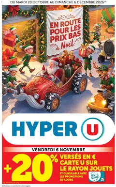 Hyper U - Prévisualisation de Hyper U - Prix bas de Noël valide à partir de 20/10/2026