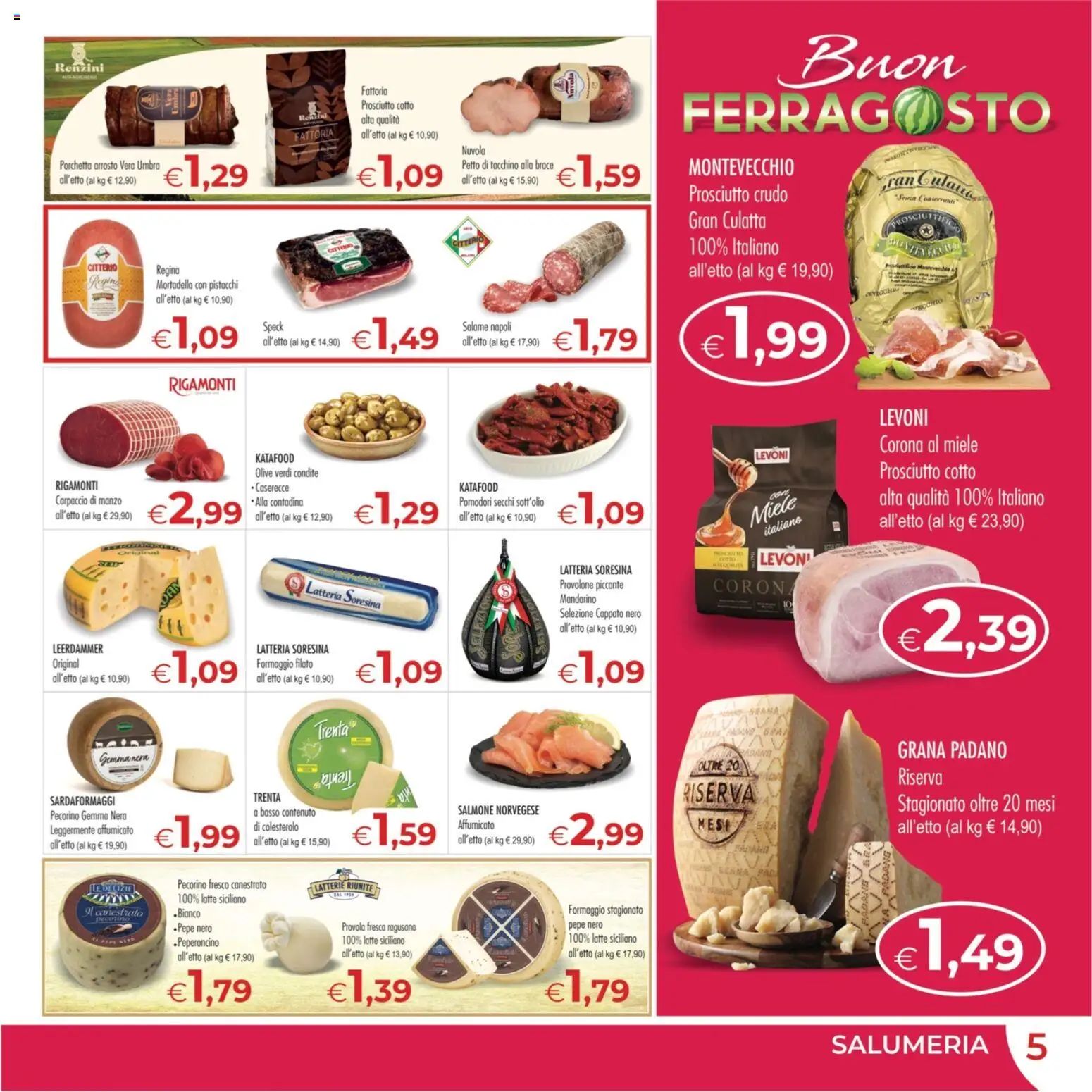 Volantino MerSi Supermercati del 12/08/2026 | Pagina: 5 | Prodotti: Prosciutto Cotto, Tacchino, Formaggio, Miele