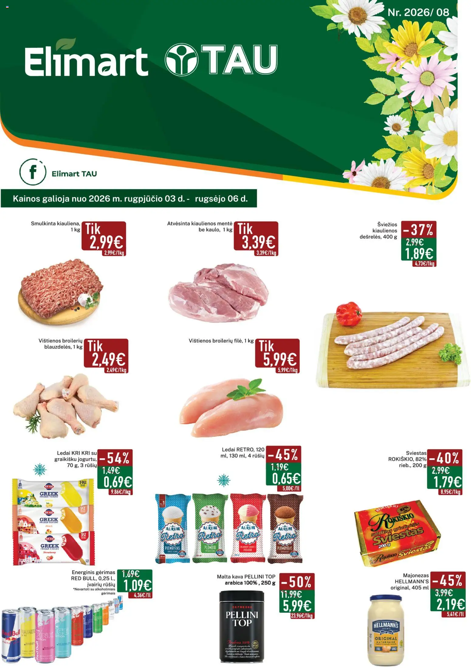 Elimart - TAU akcijos nuo 2026.08.03 | Puslapis: 1 | Prekių: Vištienos, Kava, Majonezas, Plombyras