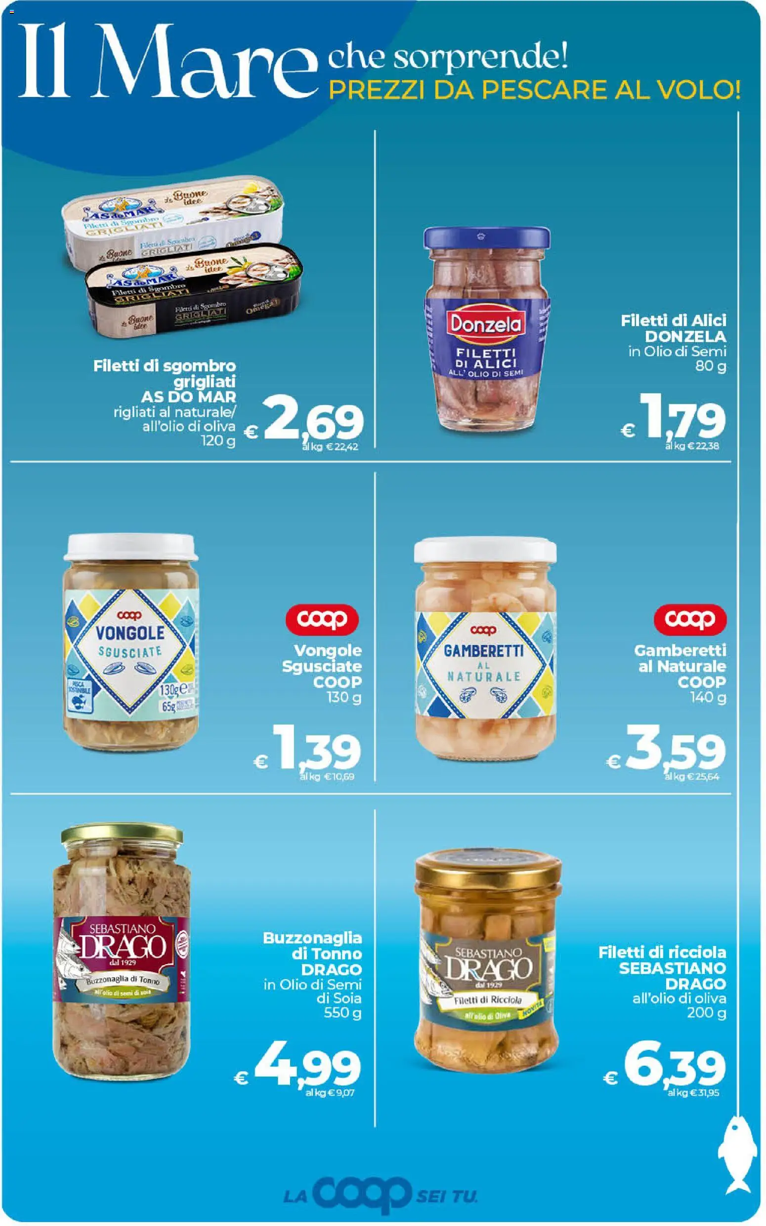 Volantino COOP del 30/06/2026 | Pagina: 8 | Prodotti: Vongole, Tonno, Alici, Olio di Oliva