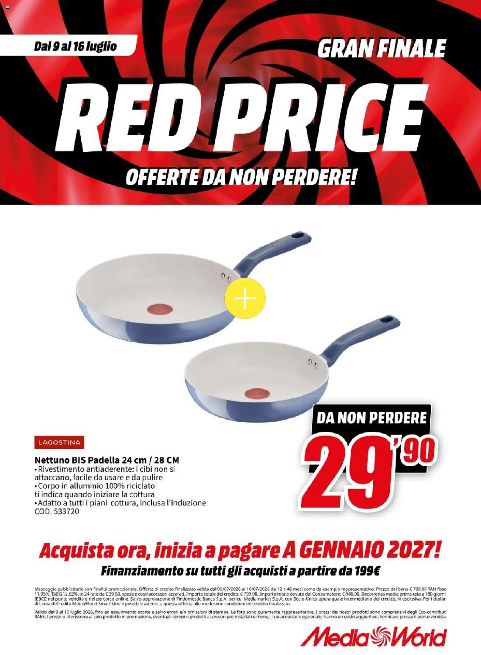 Volantino Media World del 09/07/2026 | Pagina: 49 | Prodotti: Padella, Alluminio