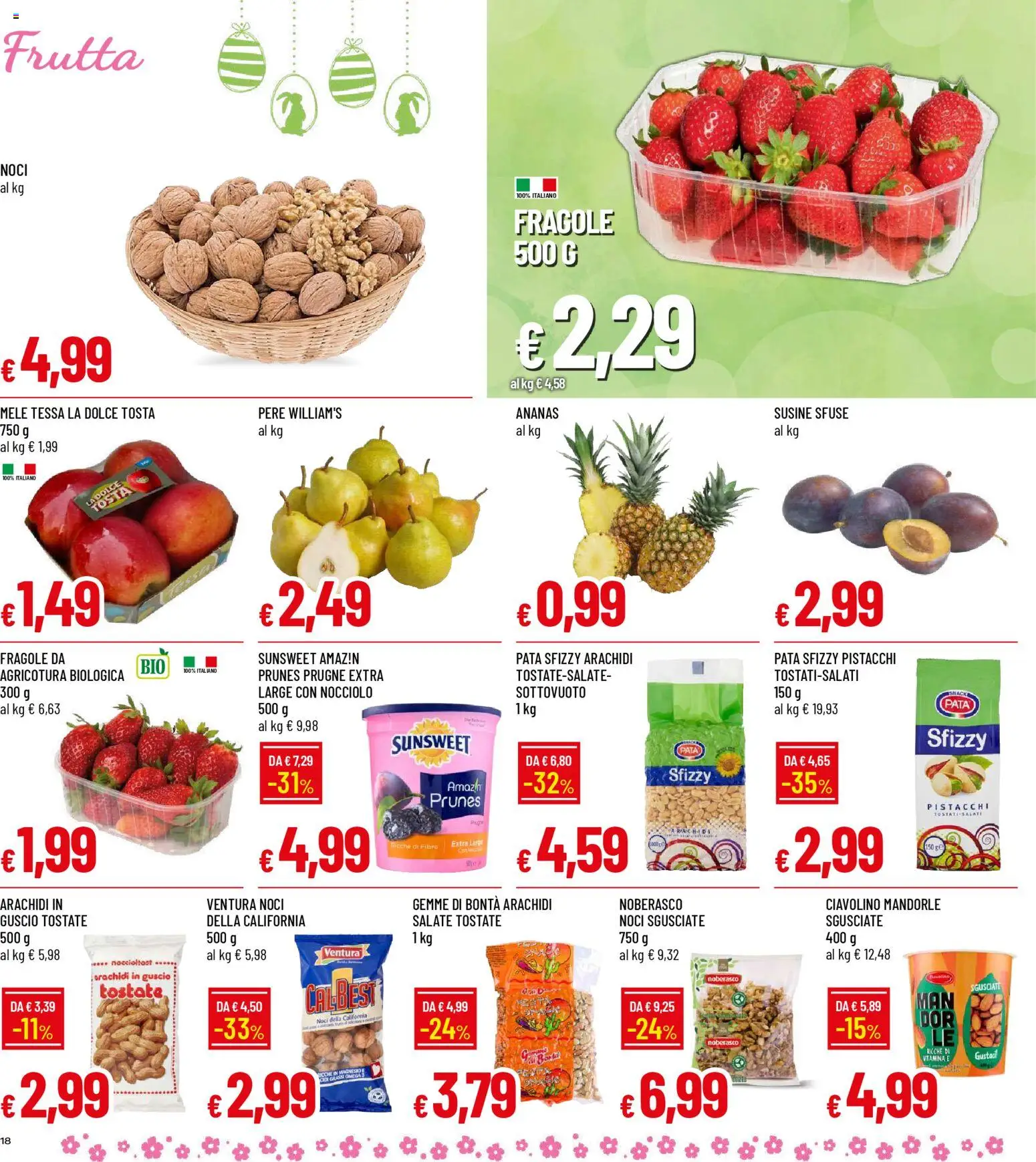 Volantino Galassia del 26.03.2026 | Pagina: 18 | Prodotti: Fragole, Frutta, Noci, Ananas