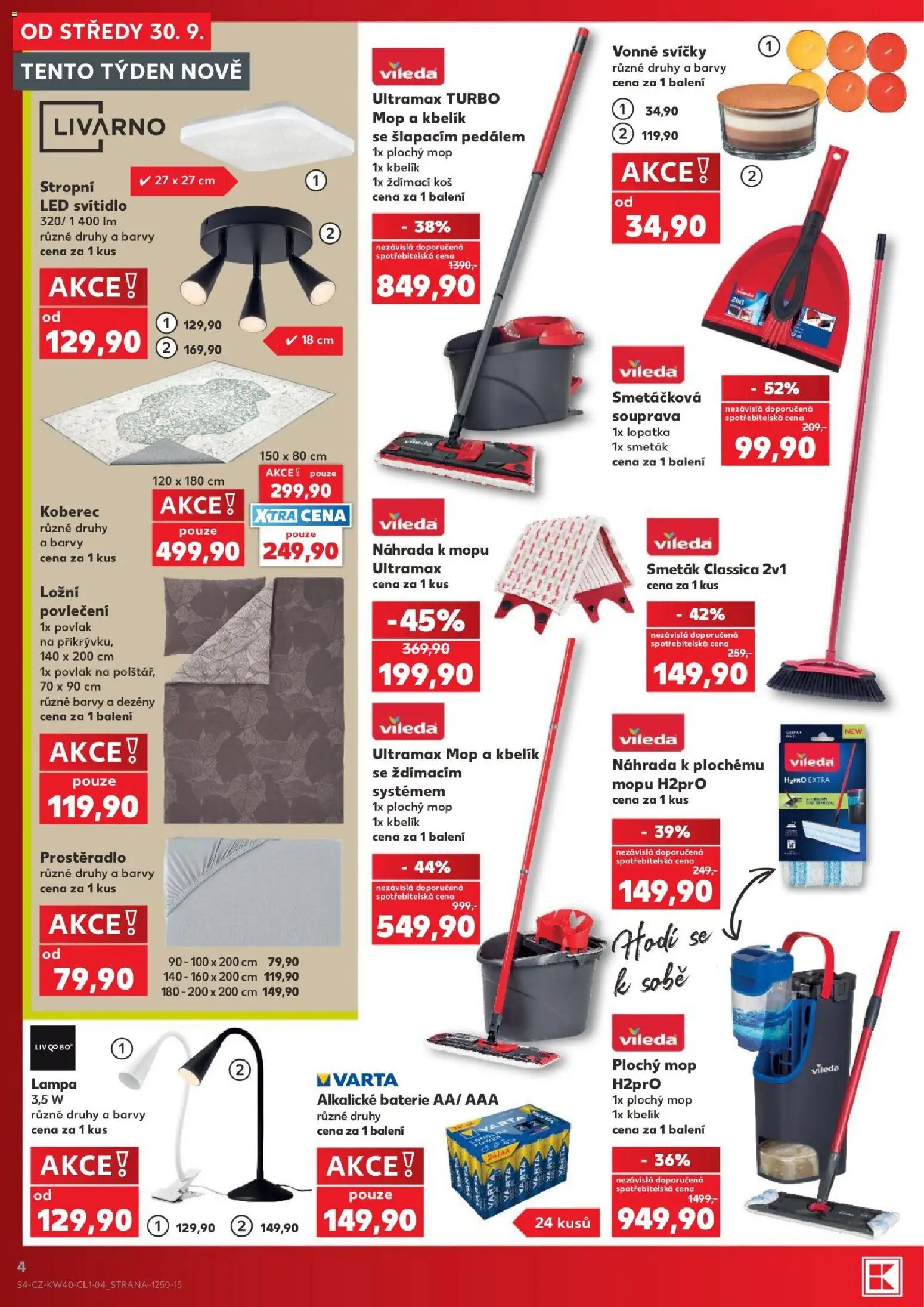 Kaufland leták - Plzeň od 30.09.2026 | Strana: 4 | Produkty: Mop vileda, Ložní povlečení, Kbelík, Vonné svíčky