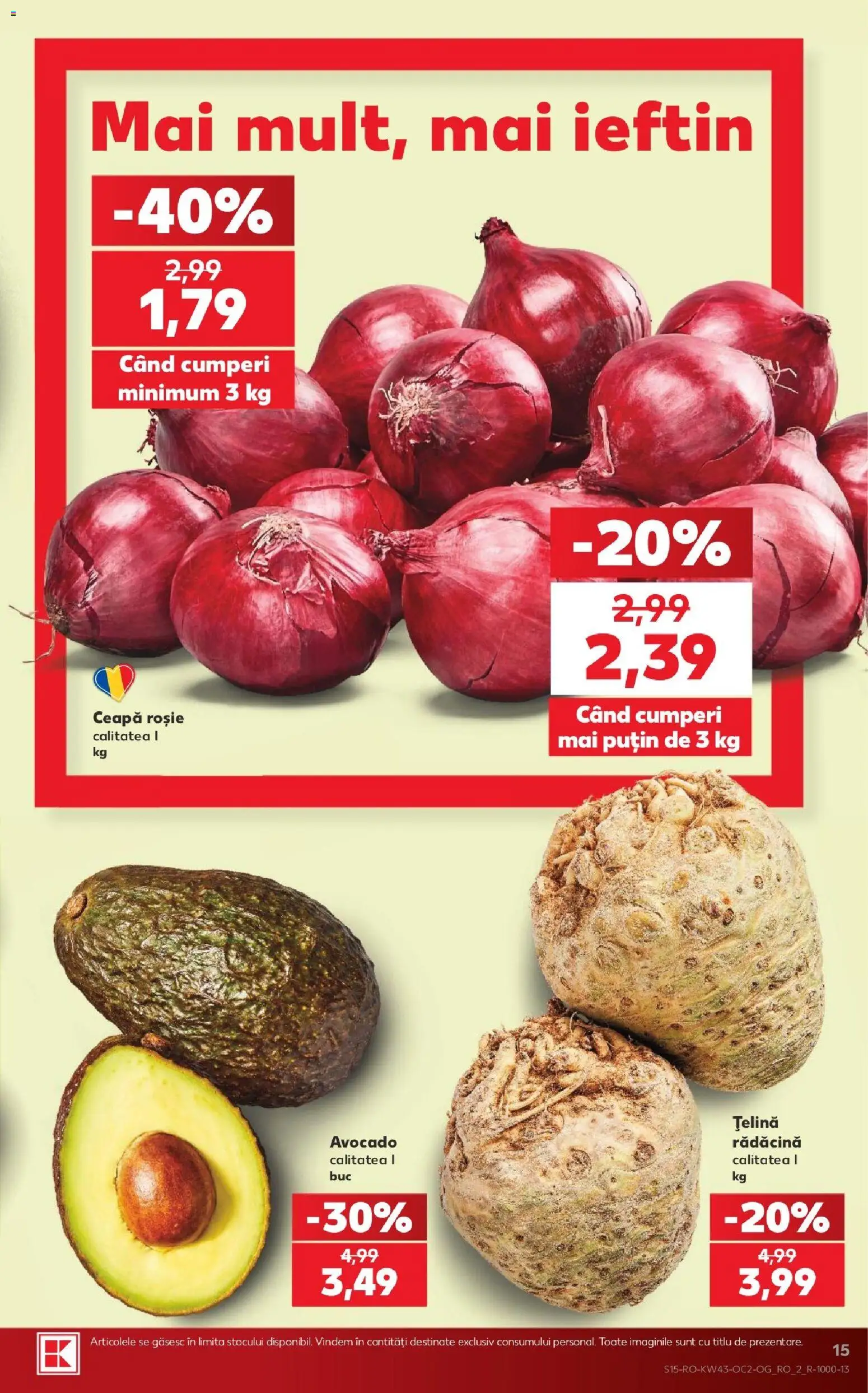 Kaufland RO akciós ujság - amely érvényes a következő dátumtól: 2026.10.21. | Oldal: 15