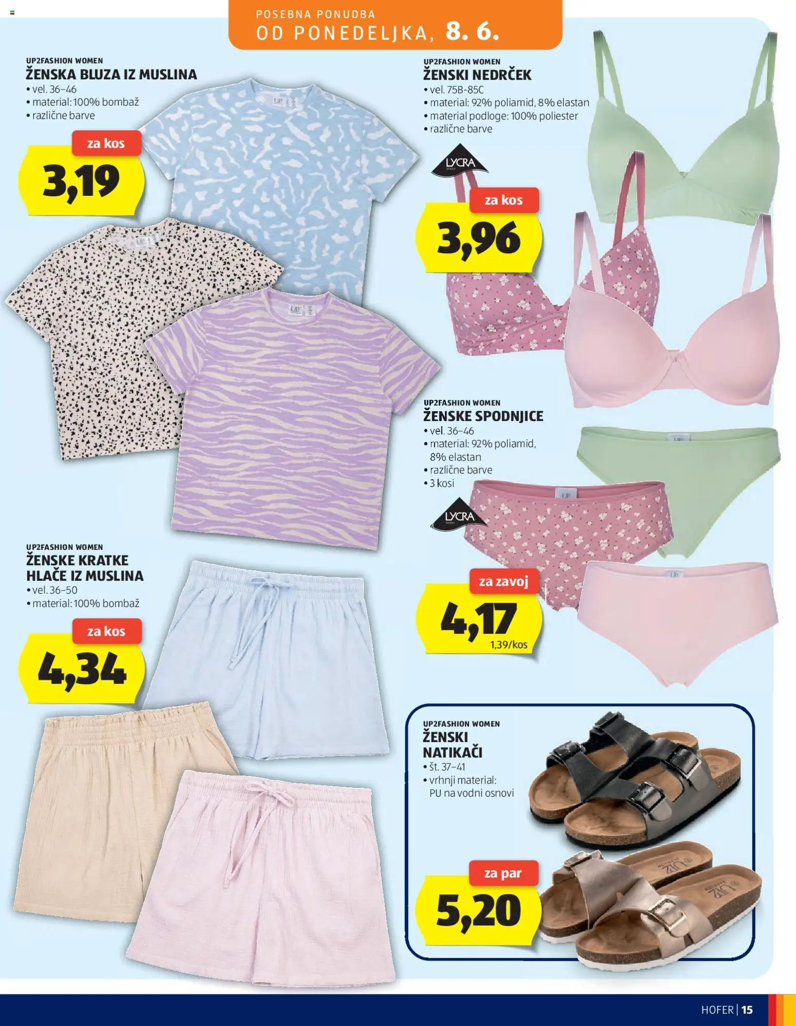 Novi Hofer katalog ponudbe – veljaven od 03.06.2026 | Stran: 15 | Izdelki: Spodnjice, Kos, Hlace, Kratke hlace