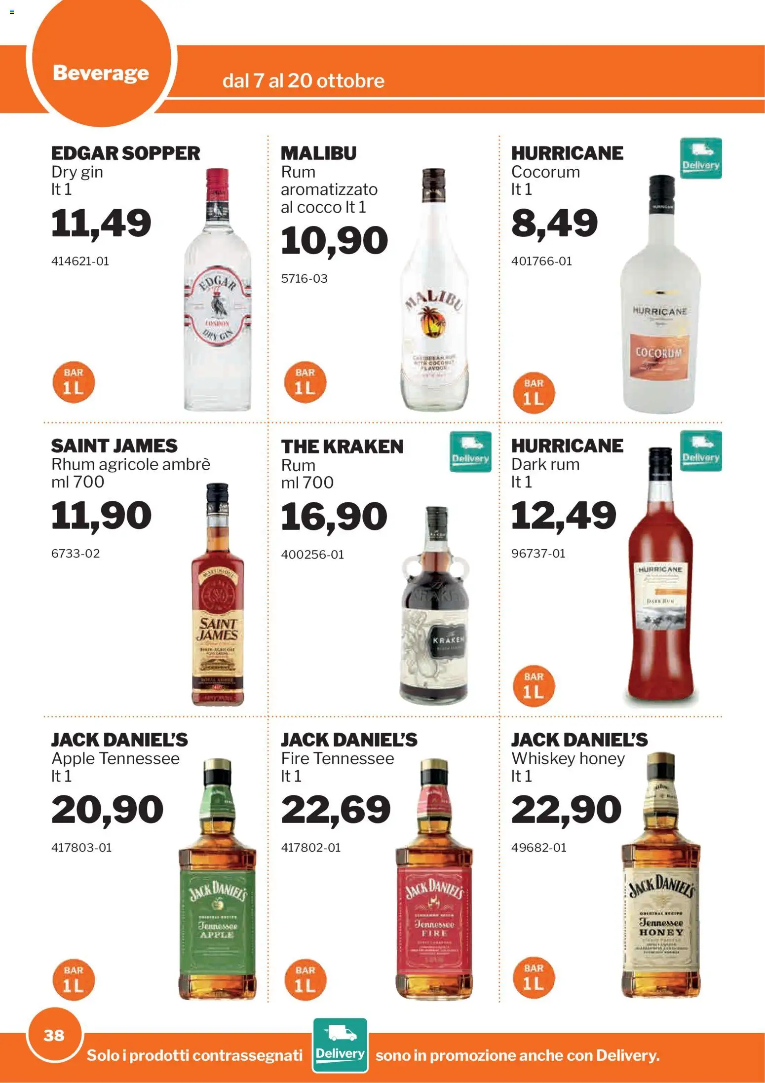 Volantino Sogegross del 07/10/2026 | Pagina: 38 | Prodotti: Gin, Rum, Jack Daniel’s, Cocco
