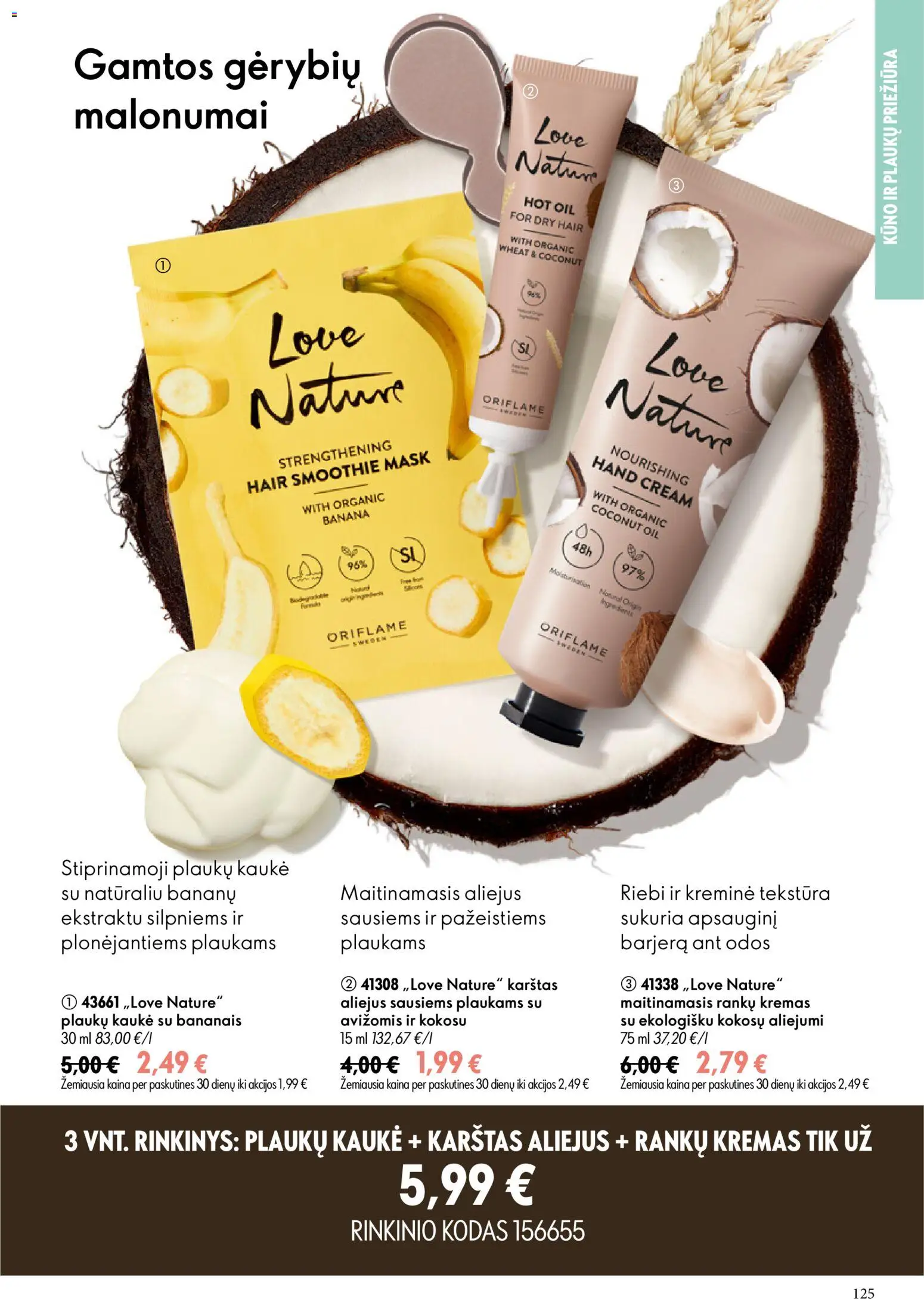 Oriflame akcijos nuo 2026.07.15 | Puslapis: 125 | Prekių: Plaukų kaukė, Kremas, Kaukė, Rankų kremas