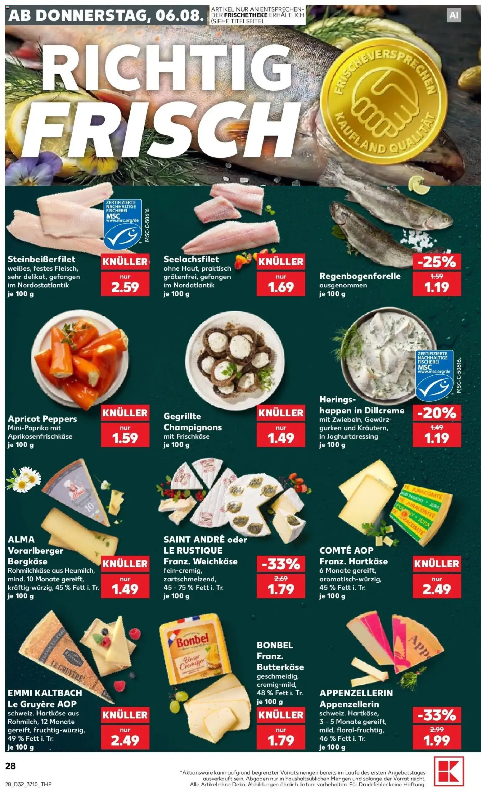 Prospekt Kaufland ab 06.08.2026 » Angebote Online zum Blättern | Seite: 28 | Produkte: Champignons, Gurken, Frischkase