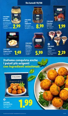 Anteprima del volantino ITALIAMO Olive Tagliasche, Denocciolate 520 g (sgocc.) conf. 1 kg (sgocc.) = 17.29 € valido a partire dal 06/08/2026 | Pagina: 48
