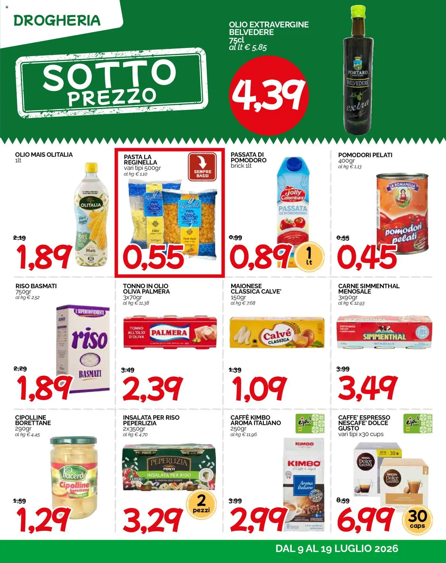 Volantino HarDis del 09/07/2026 | Pagina: 9 | Prodotti: Insalata, Olio, Mais, Cipolline